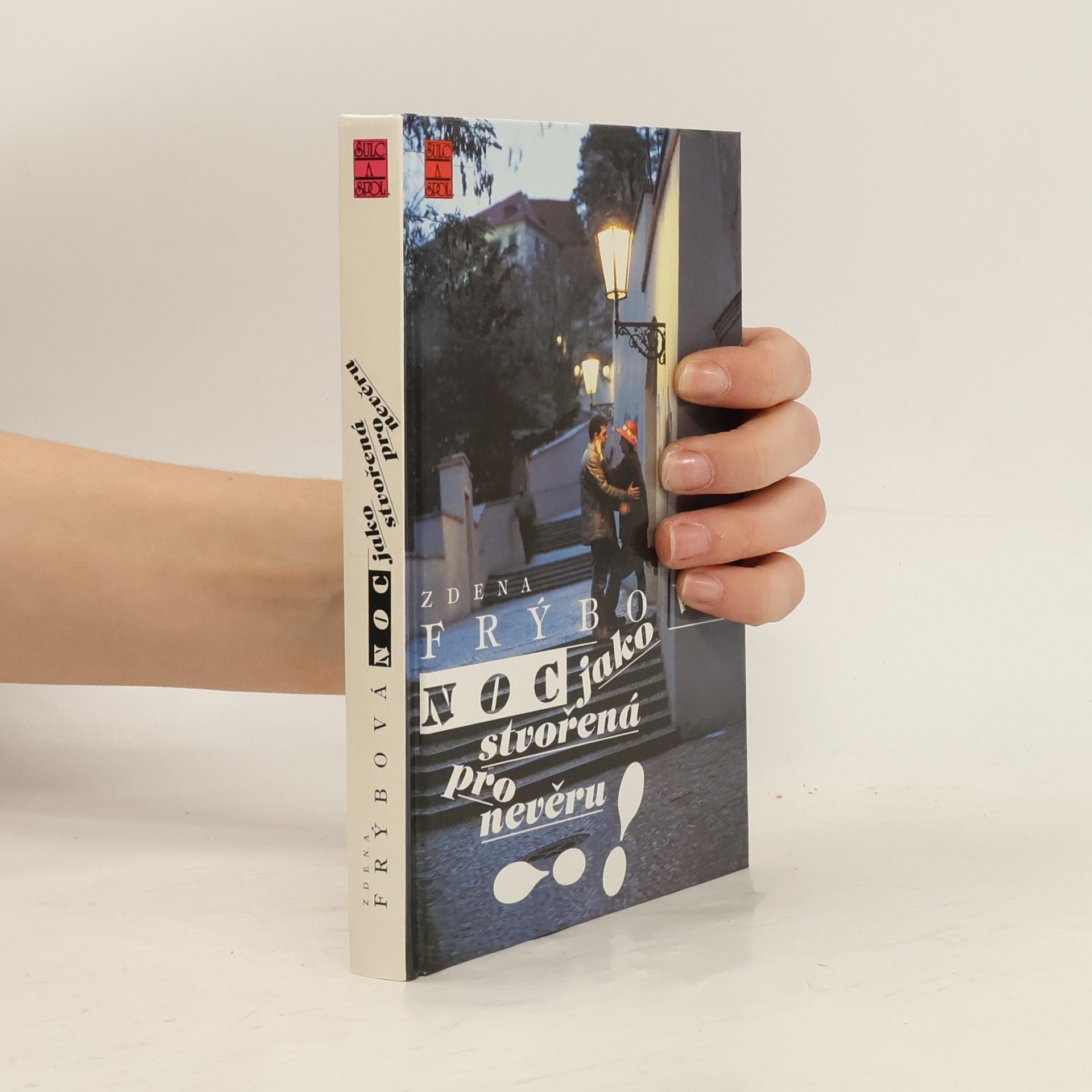 Zdena Frýbová Noc jako stvořená pro nevěru!