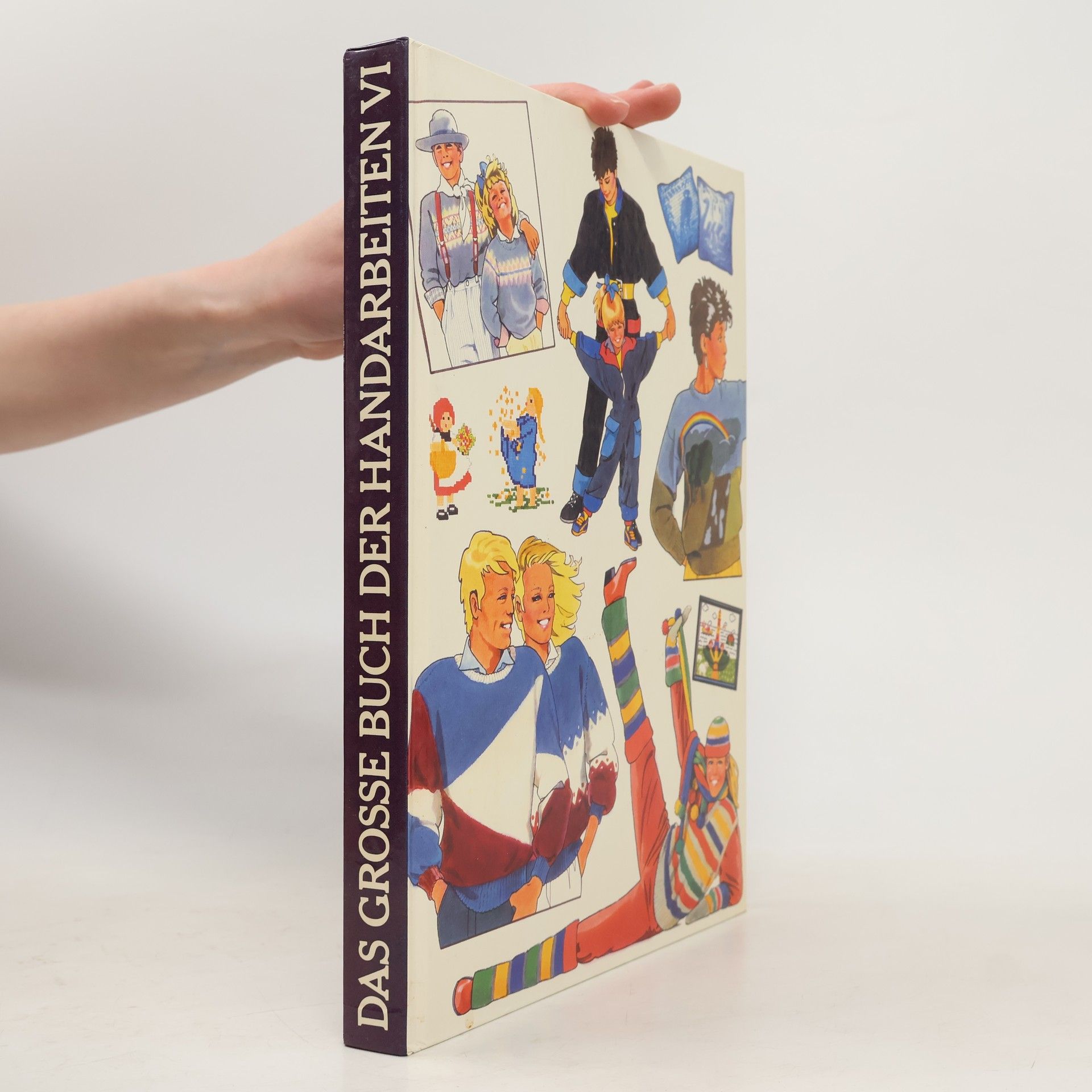 Various authors Das Grosse buch der Handarbeiten VI.