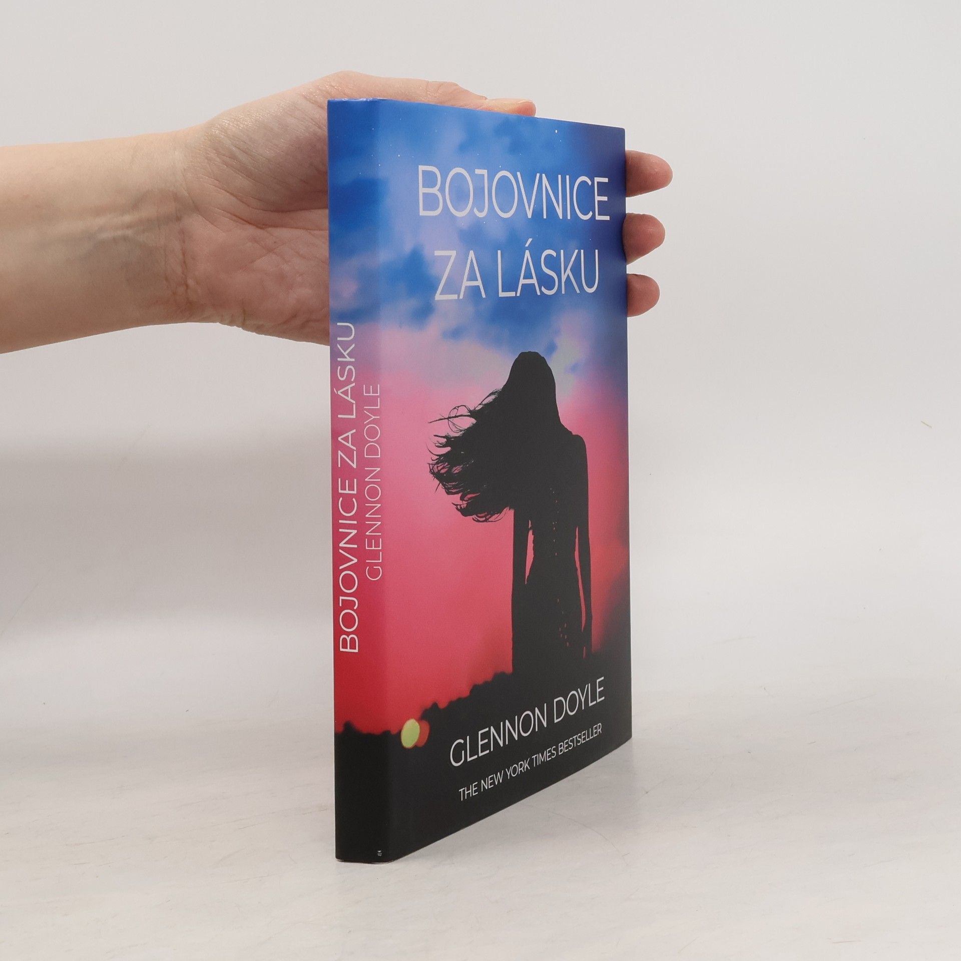 Glennon Doyle Bojovnice za lásku