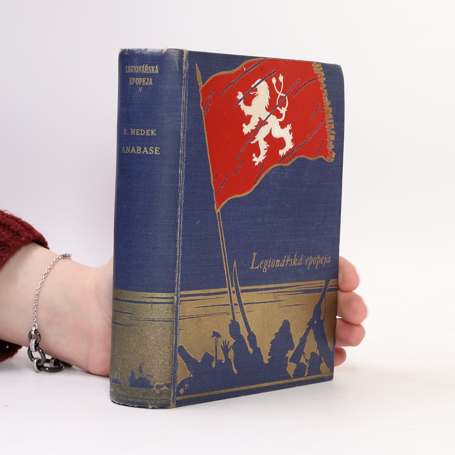 Rudolf Medek Legionářská epopeja V. Anabase