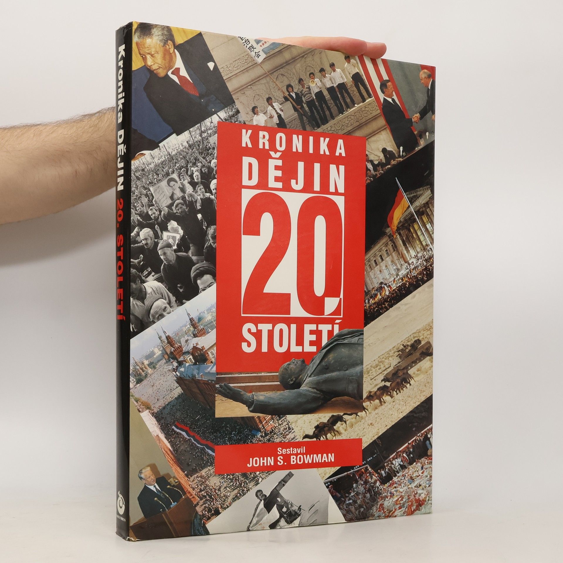 John S. John Stewart Bowman Kronika dějin 20. století