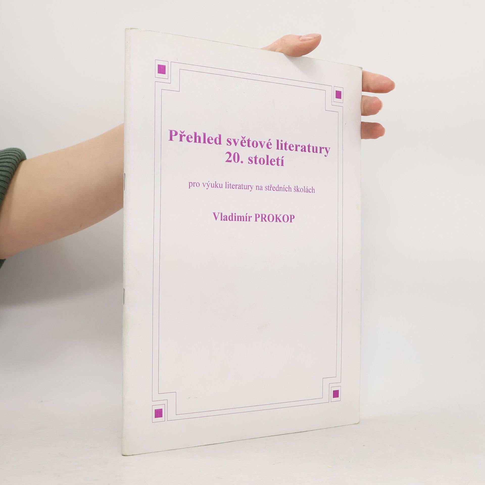 Vladimír Prokop Přehled světové literatury 20. století