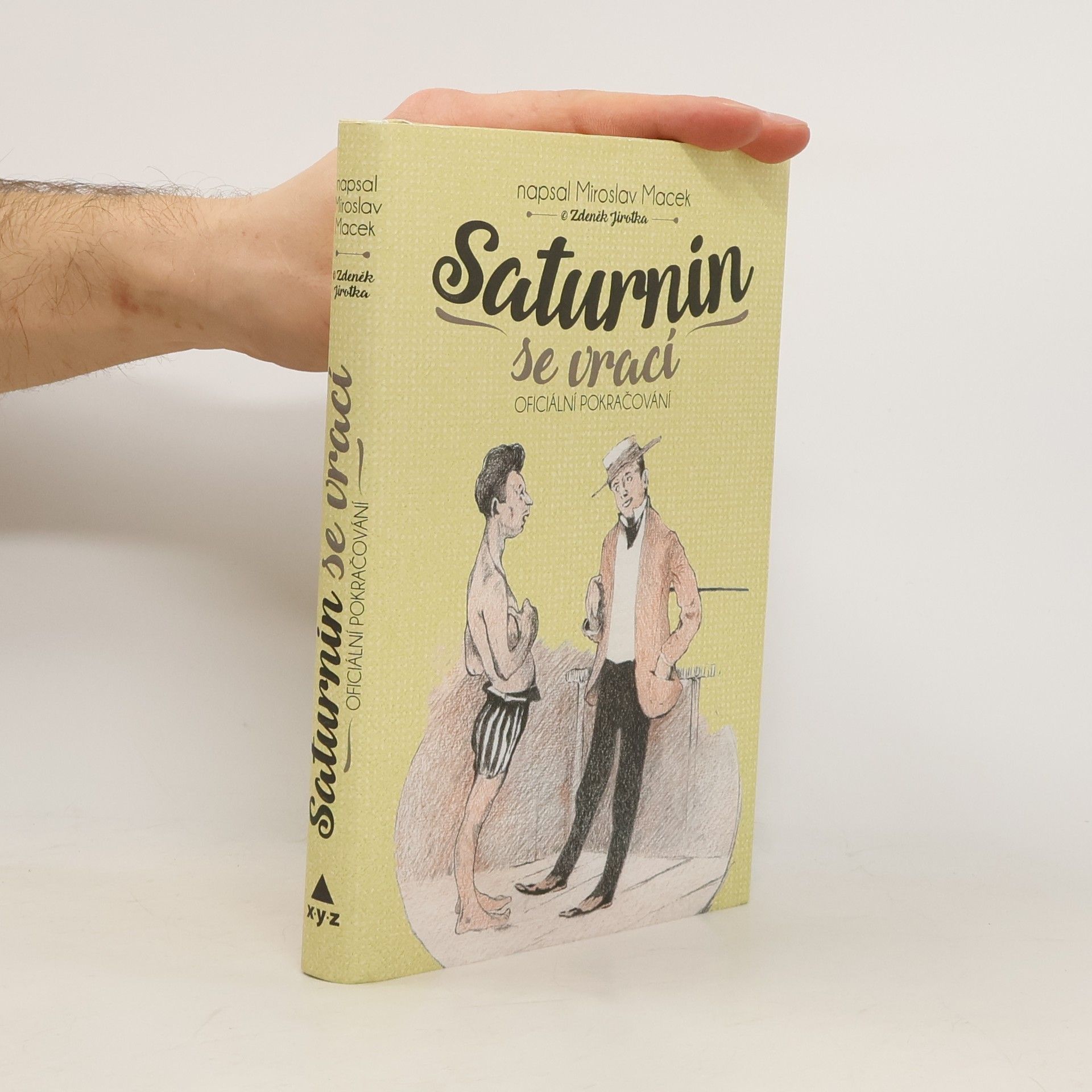 Miroslav Macek Saturnin se vrací