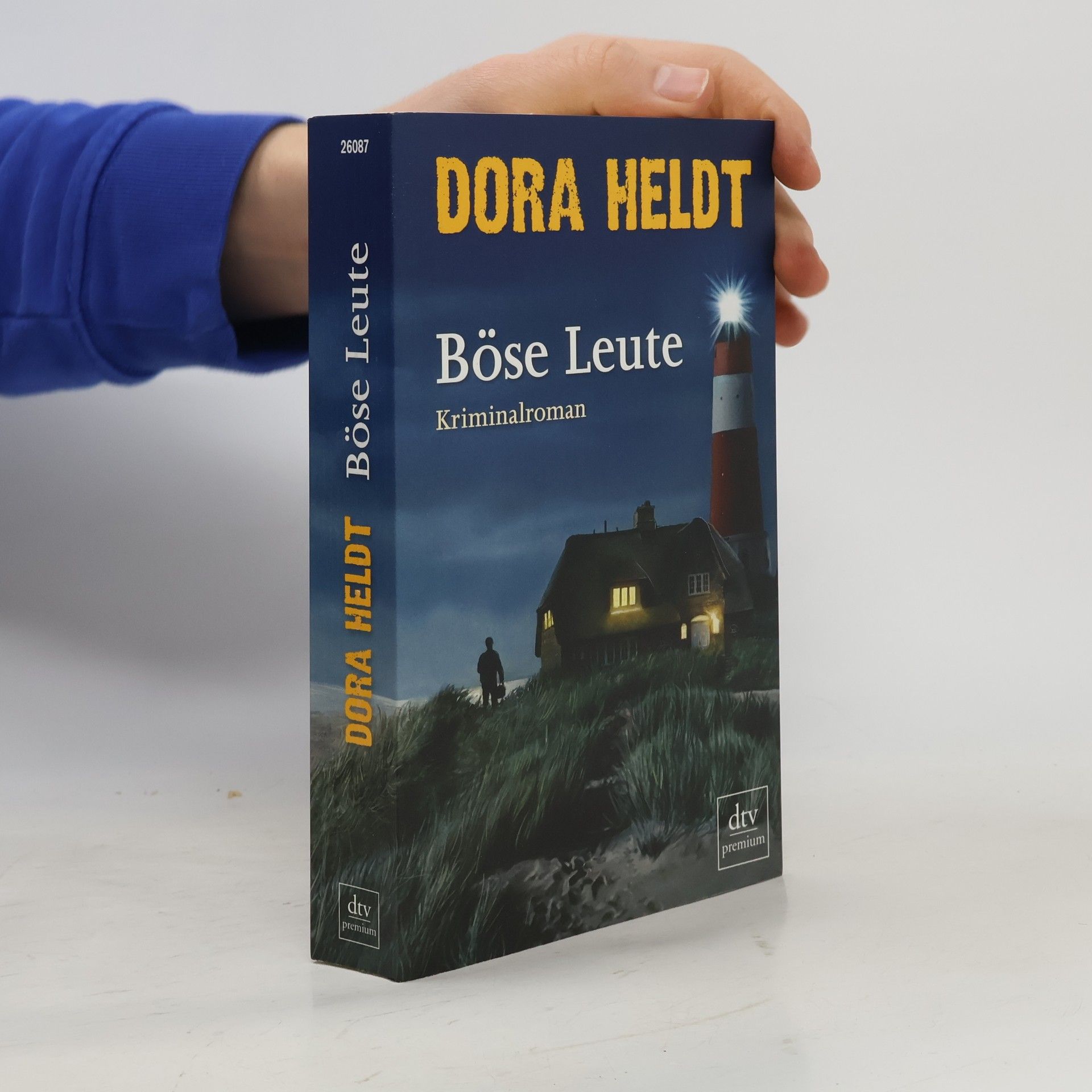 Dora Heldt Böse Leute