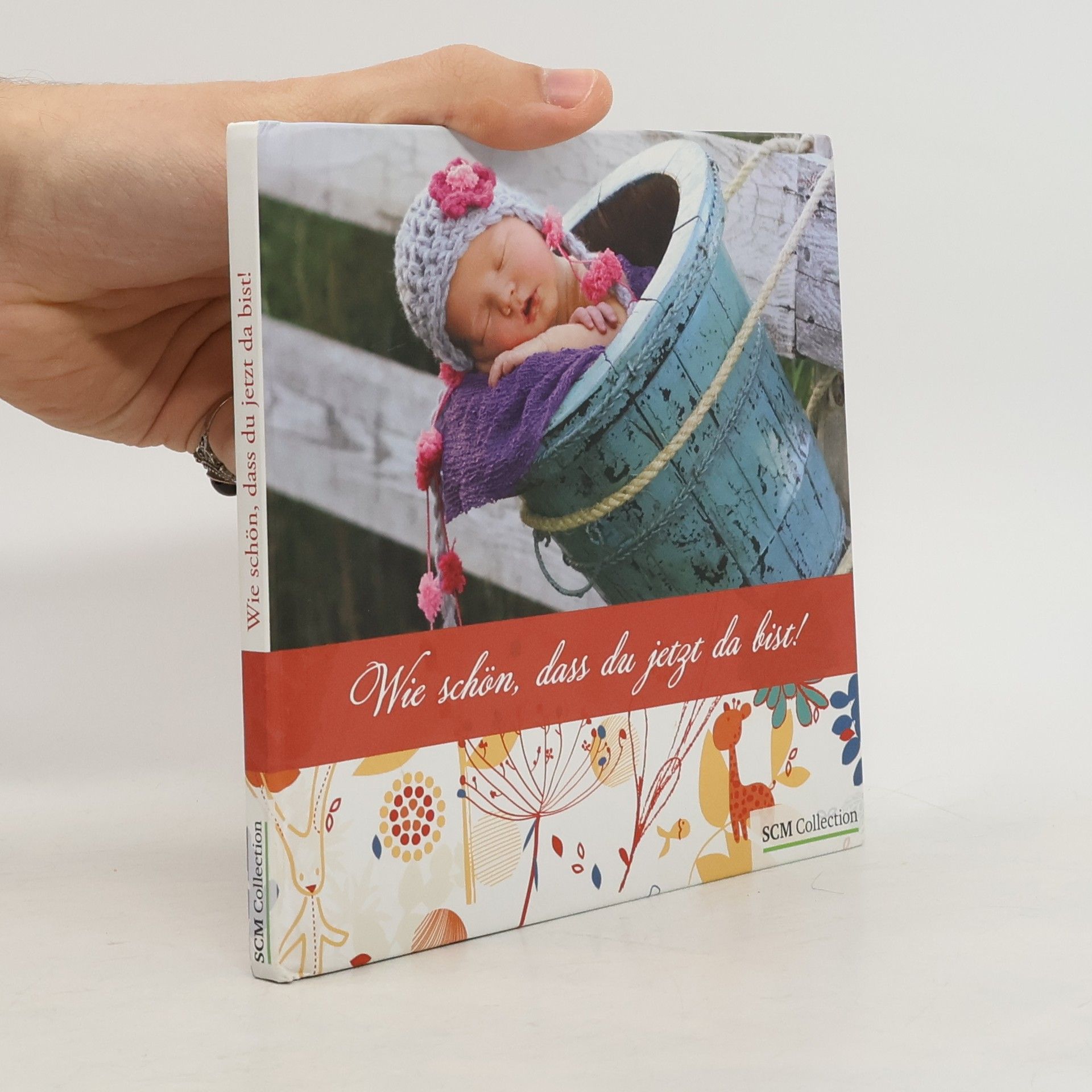 Autorenkollektiv Wie schön, dass du jetzt da bist!