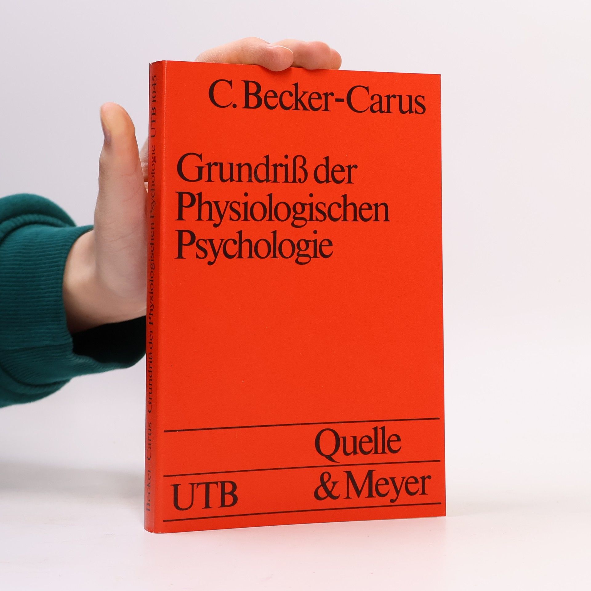 Klaus-Christian Becker Grundriss der physiologischen Psychologie