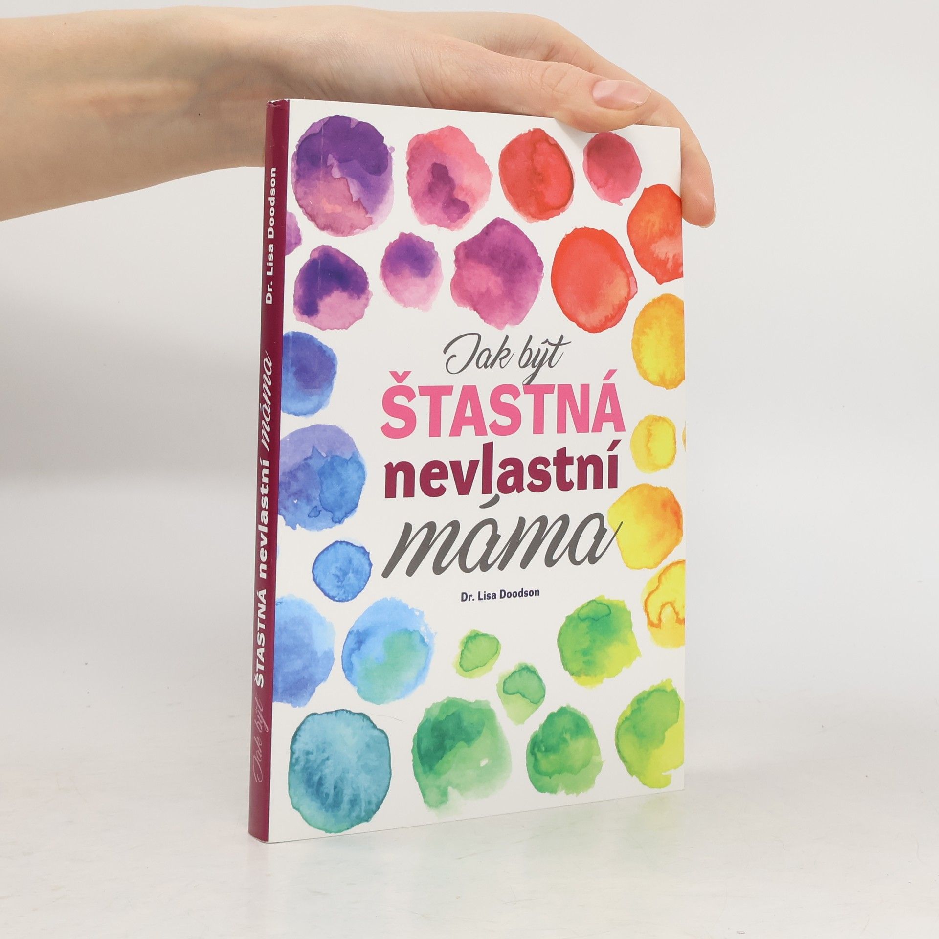 Lisa Doodson Jak být šťastná nevlastní máma
