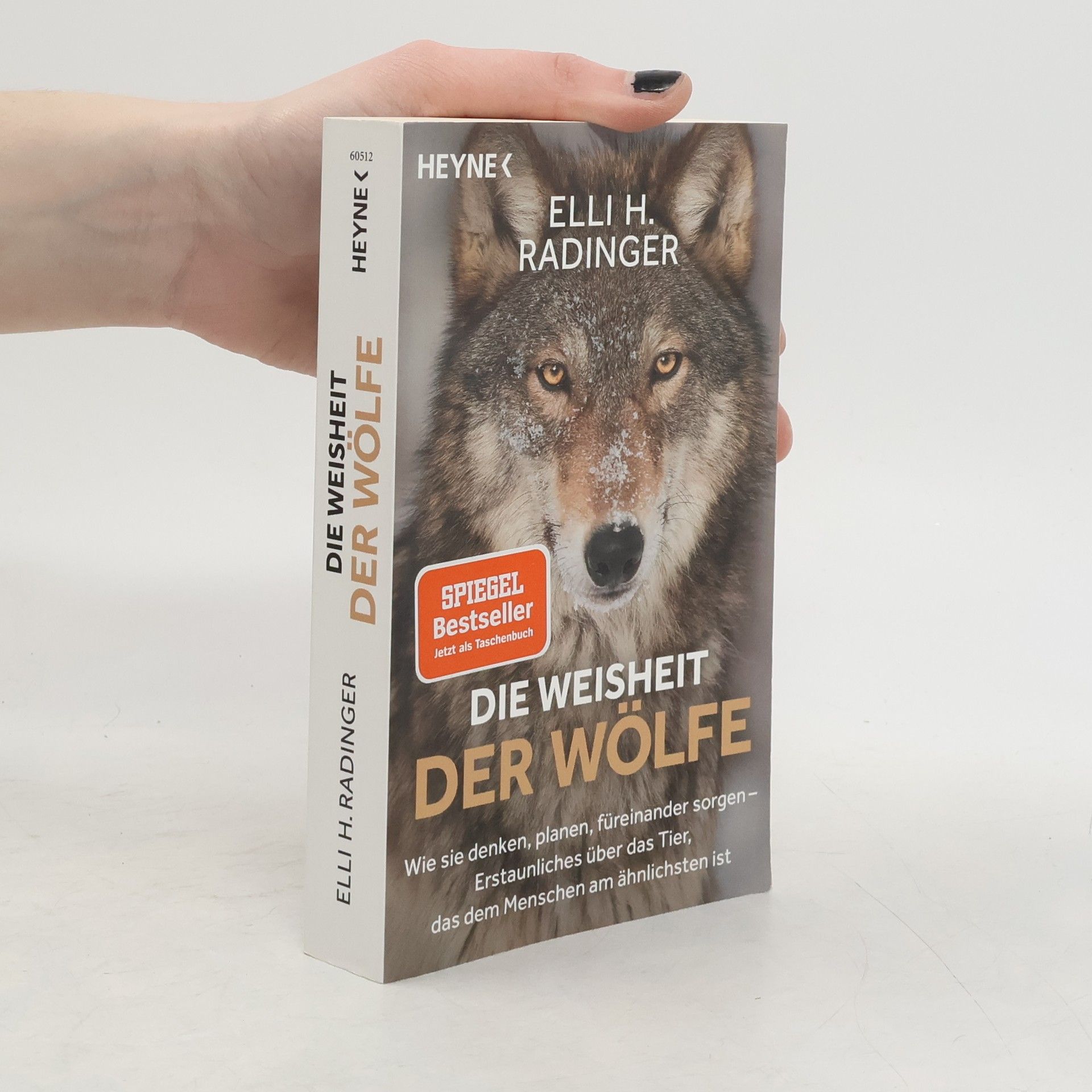 Elli H. Radinger Die Weisheit der Wölfe