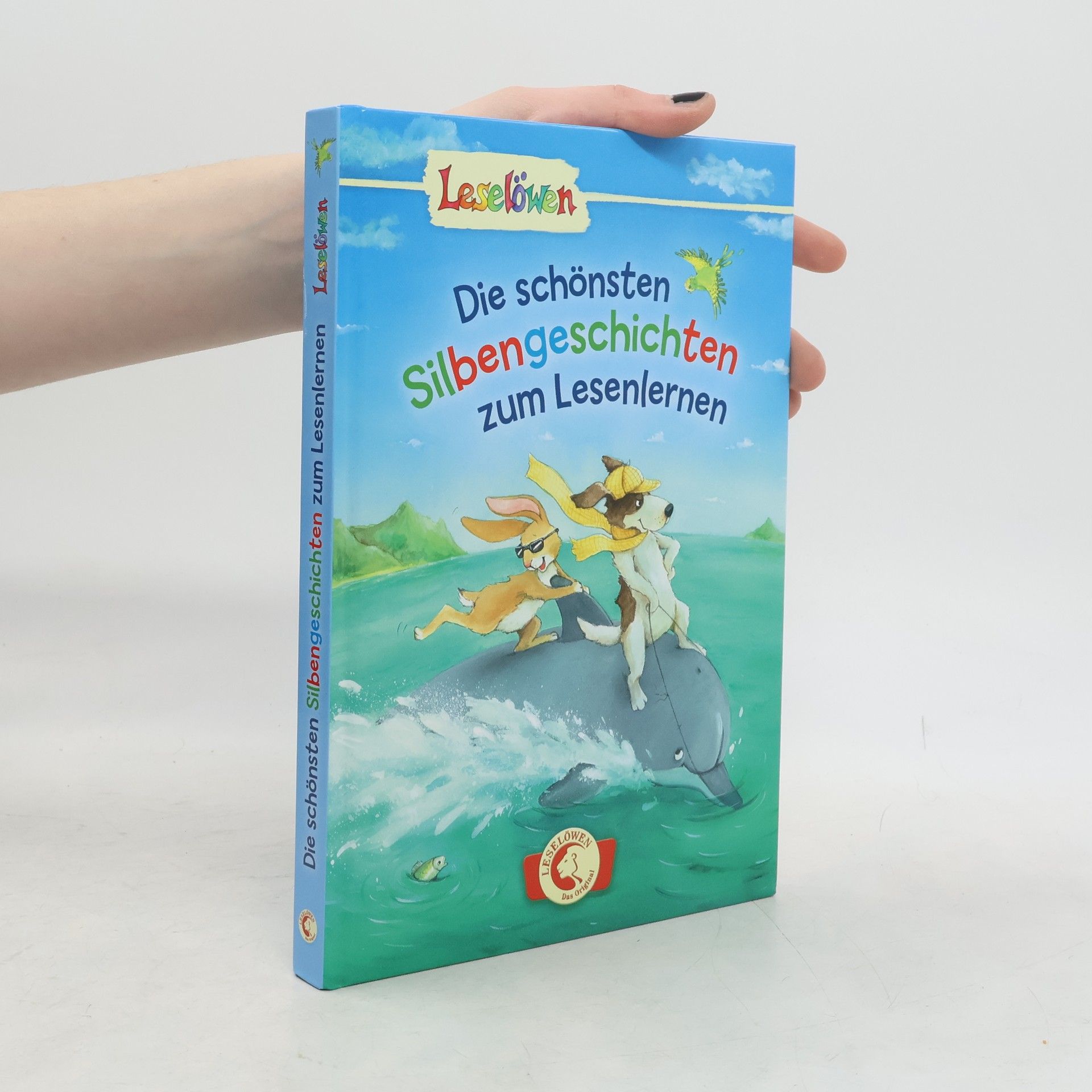 Various authors Die schönsten Silbengeschichten zum Lesenlernen