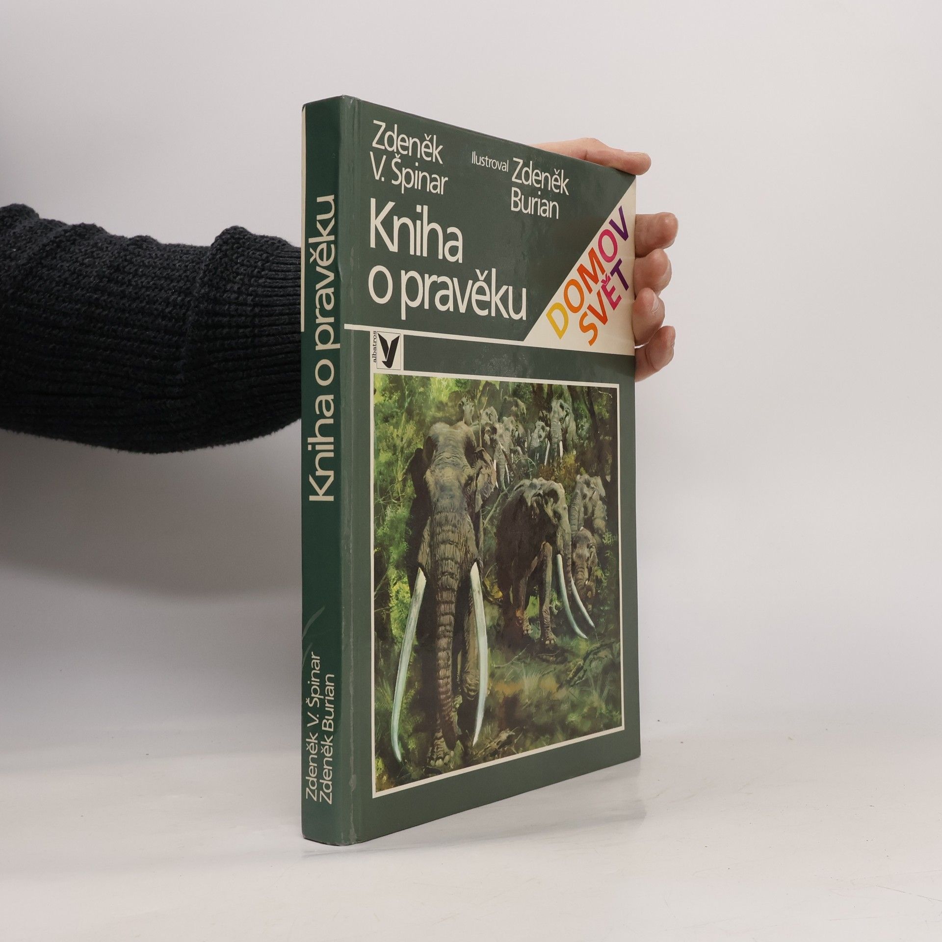 Zdeněk V. Špinar Kniha o pravěku