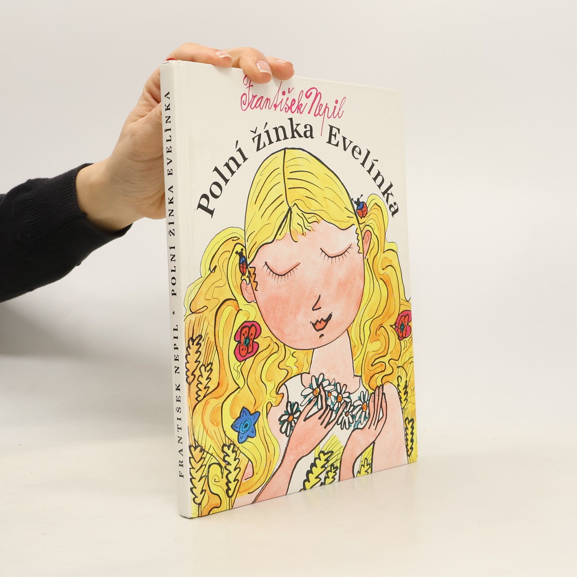 František Nepil Polní žínka Evelínka