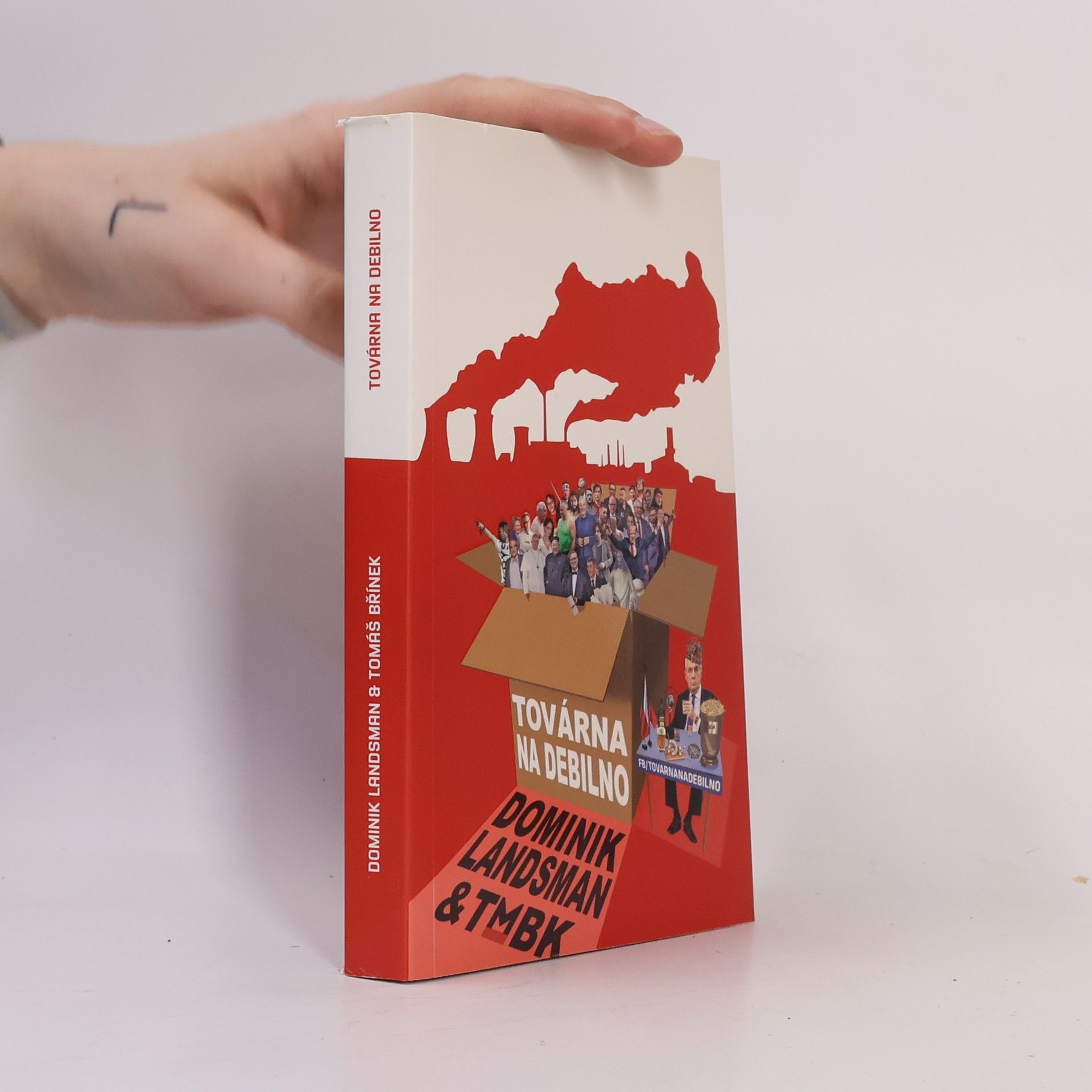 Dominik Landsman Továrna na debilno