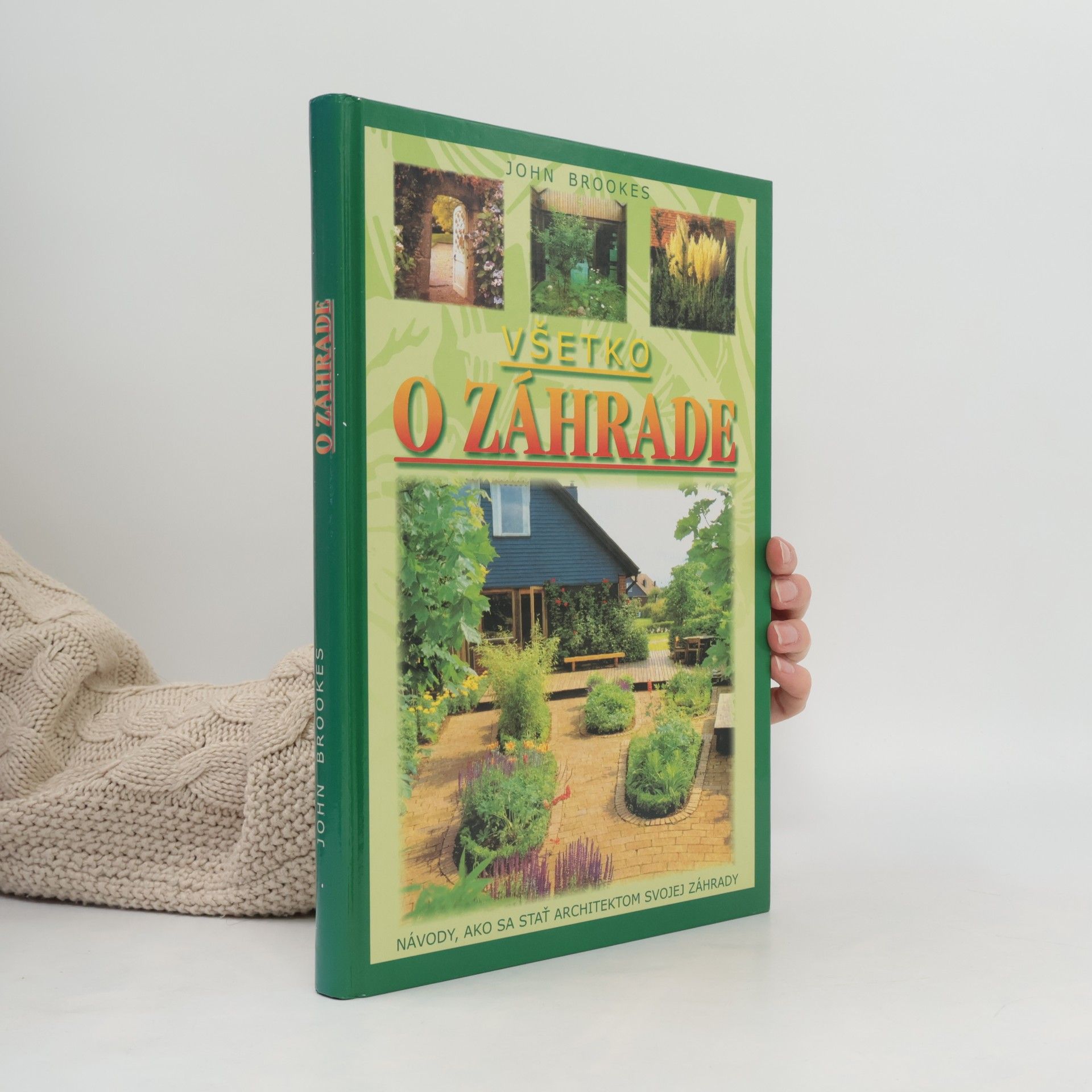 John Brookes Všetko o záhrade