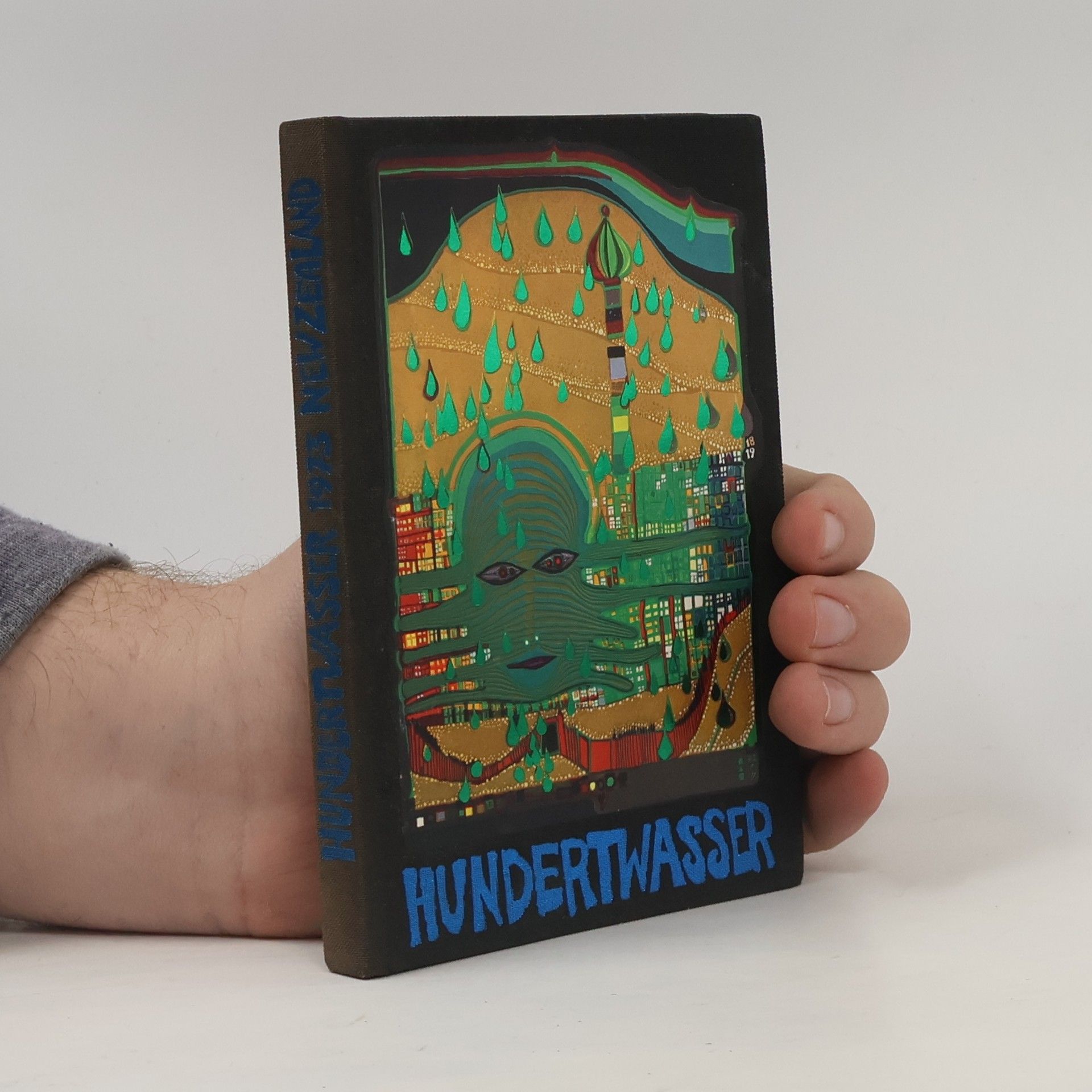 Kolektiv autorů Hundertwasser 1973 New Zealand