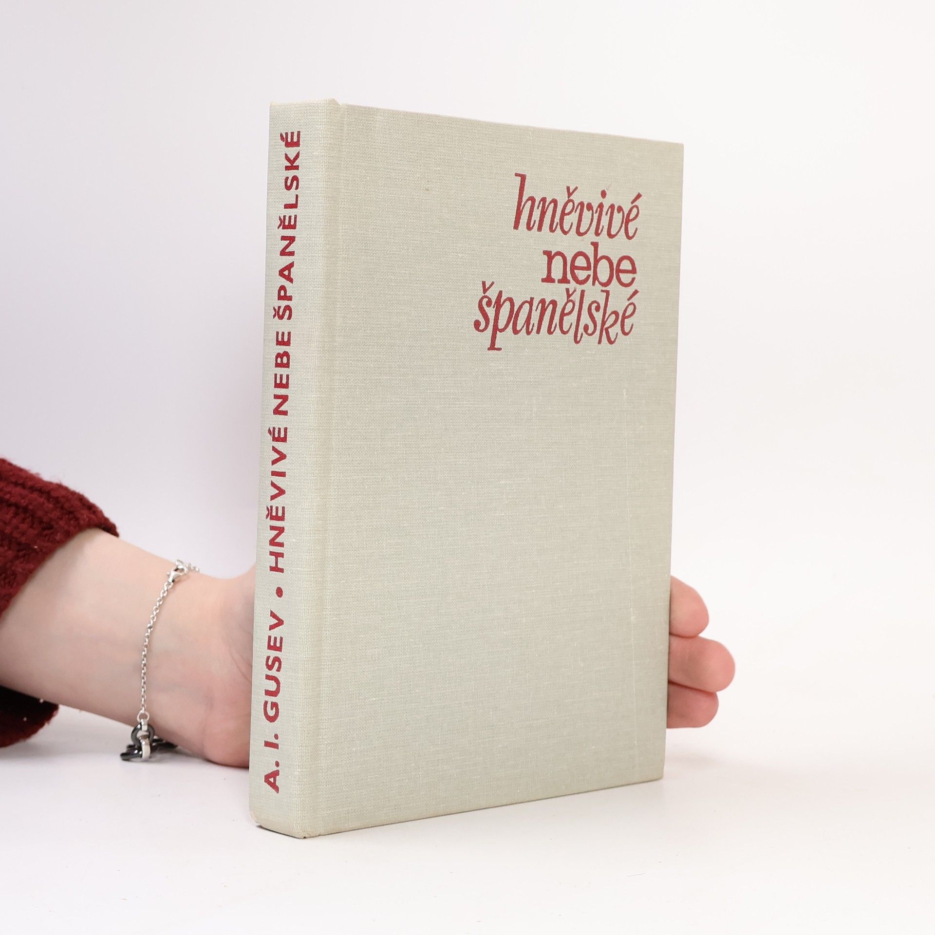 Aleksandr Ivanovič Gusev Hněvivé nebe španělské