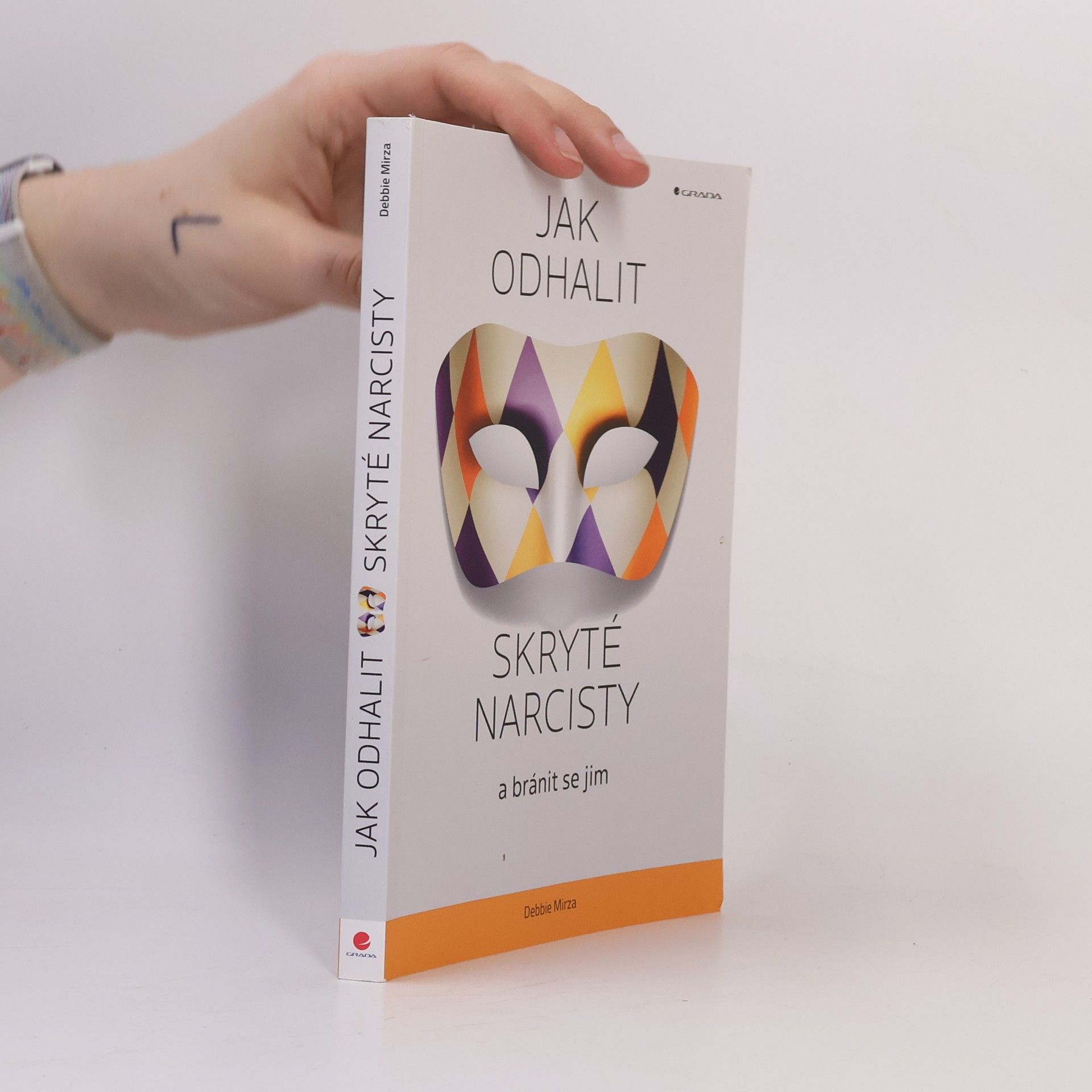 Debbie Mirza Jak odhalit skryté narcisty a bránit se jim