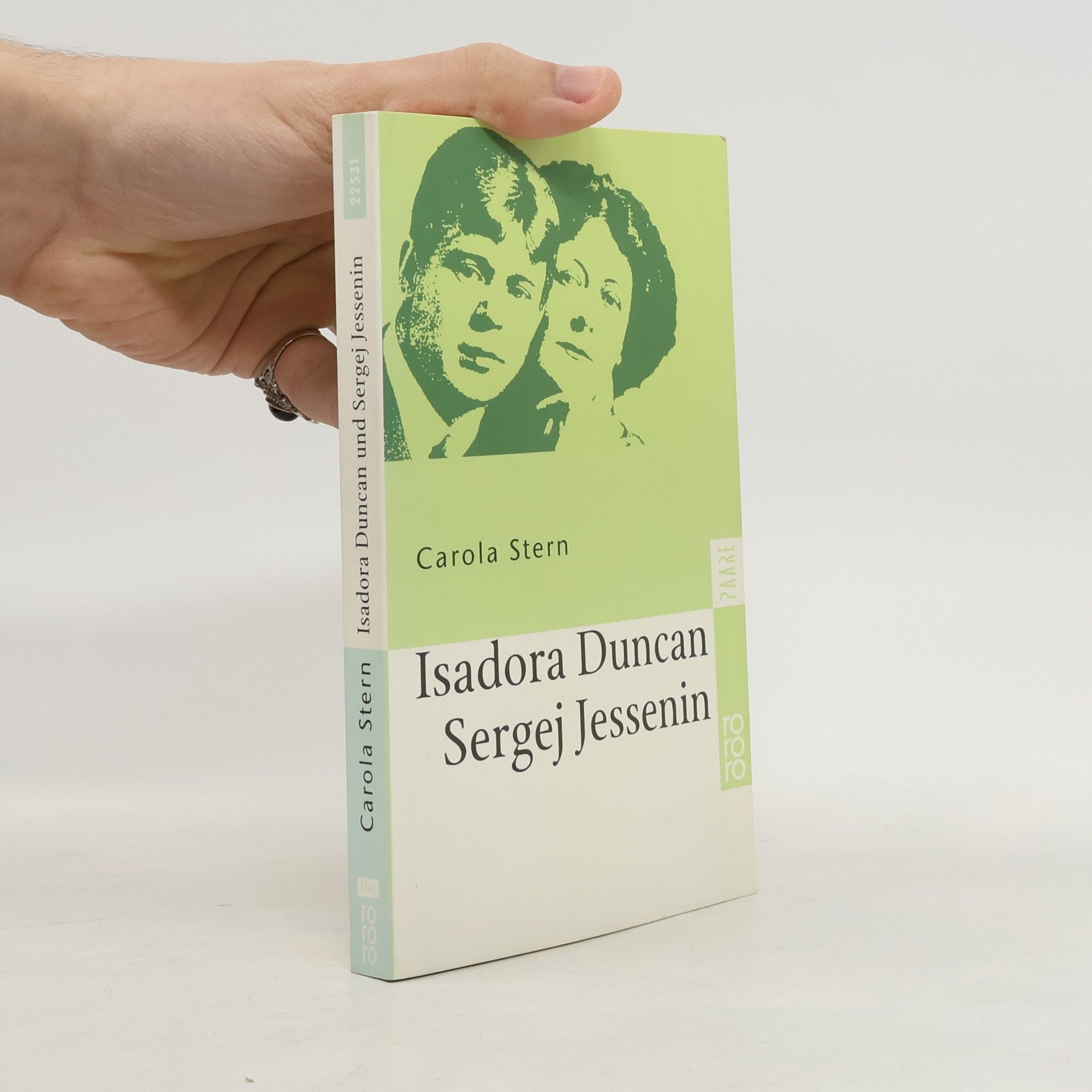Carola Stern Isadora Duncan und Sergej Jessenin