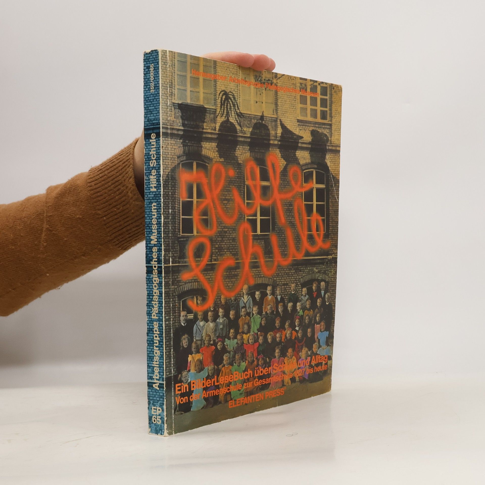Georg Rückriem Ein Bilder-Lese-Buch über Schule und Alltag