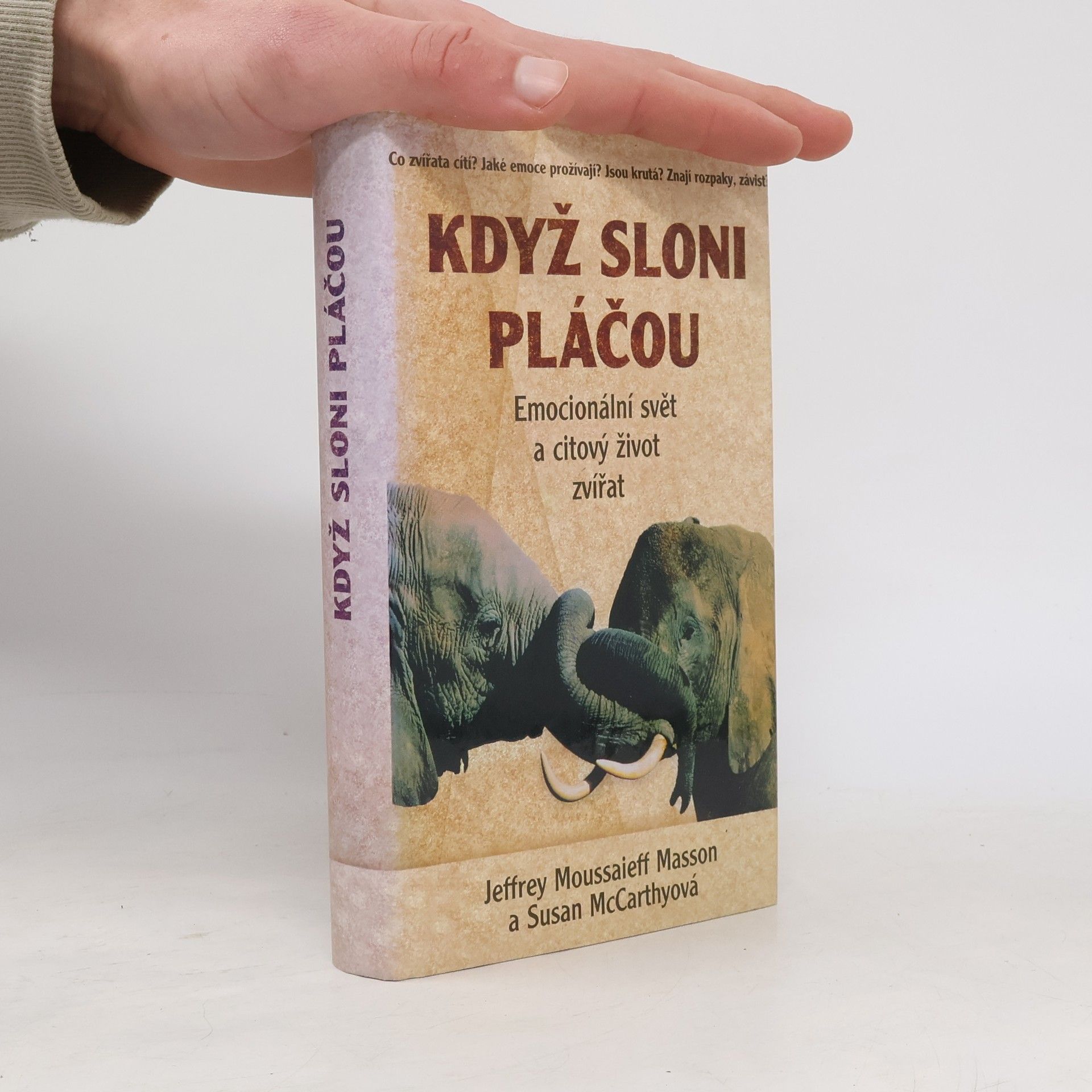 J. Moussaieff Masson Když sloni pláčou