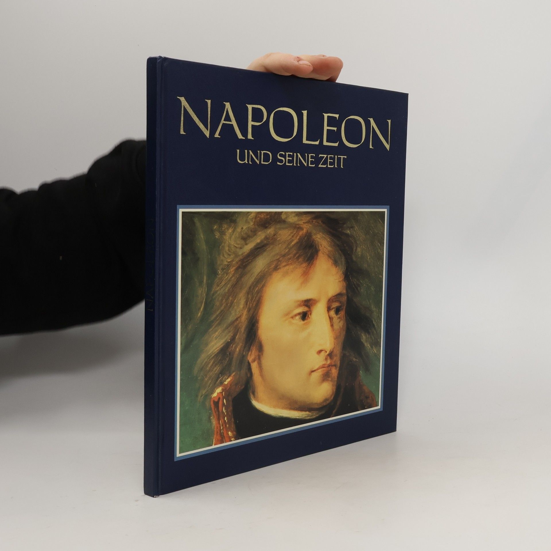 Autorenkollektiv Napoleon und seine Zeit