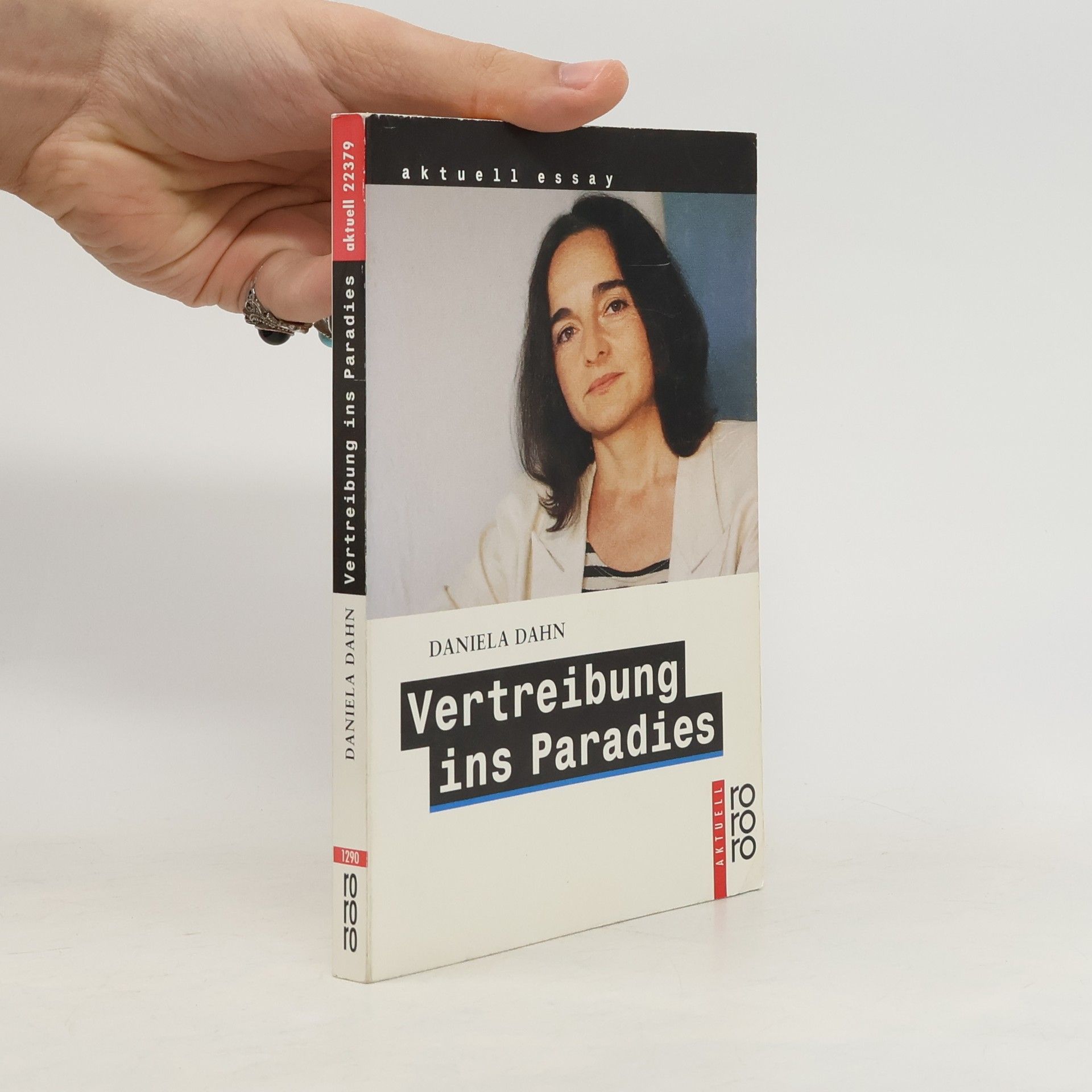 Daniela Dahn Vertreibung ins Paradies