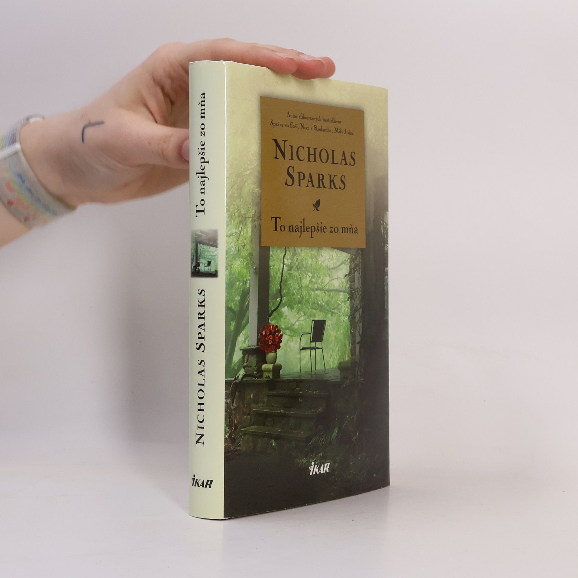 Nicholas Sparks Čo s láskou. To najlepšie zo mňa