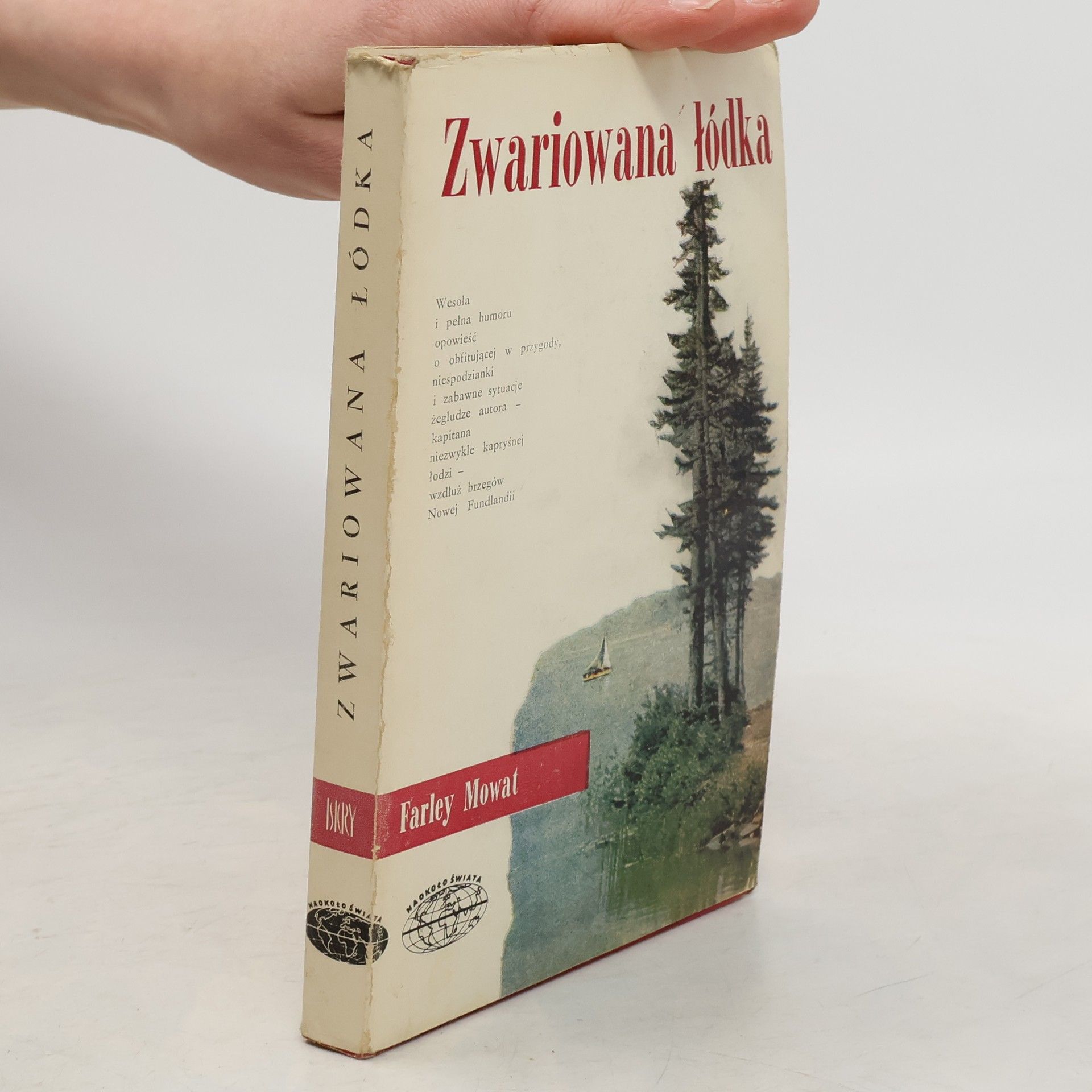 Farley Mowat Zwariowana łódka