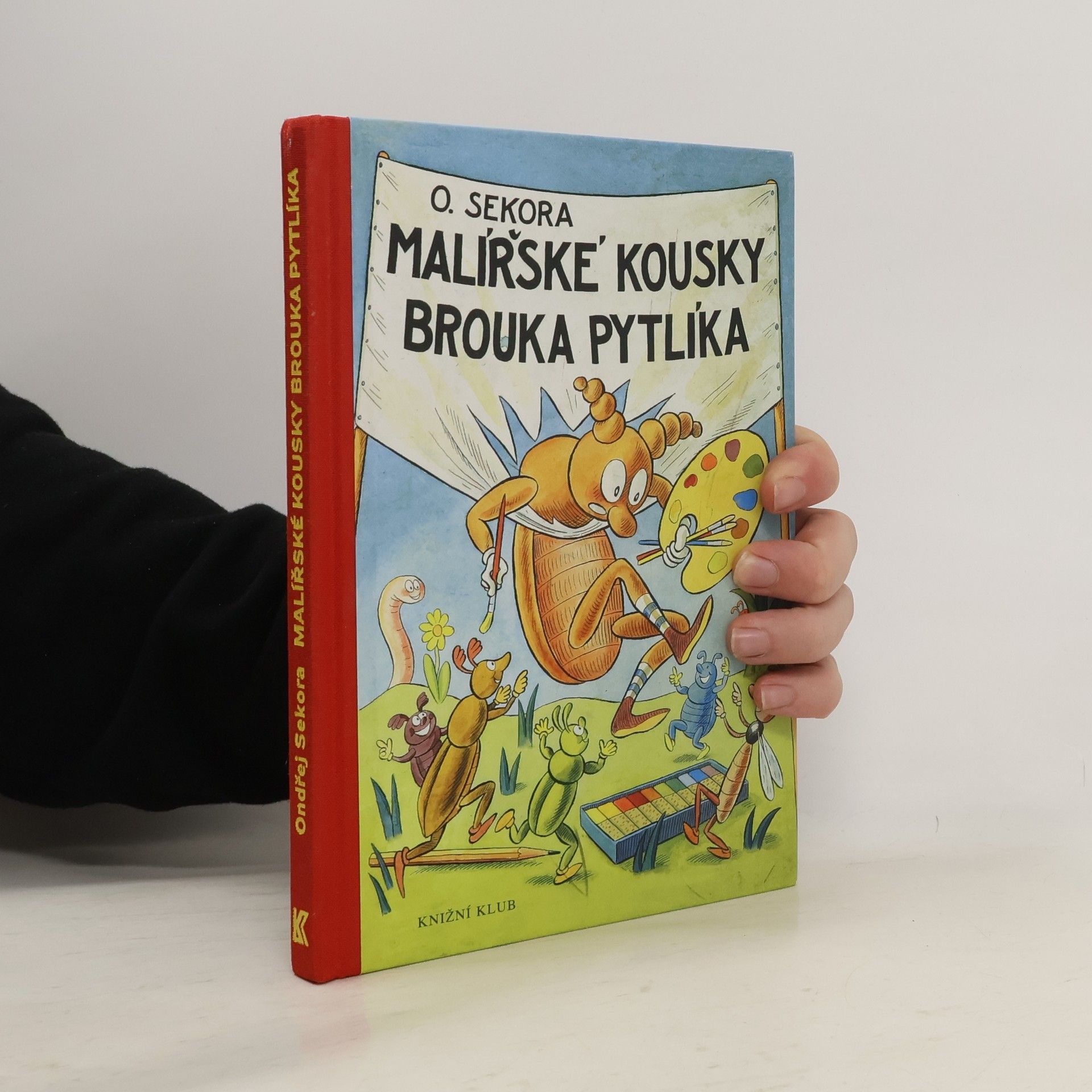 Ondřej J. Sekora Malířské kousky brouka Pytlíka