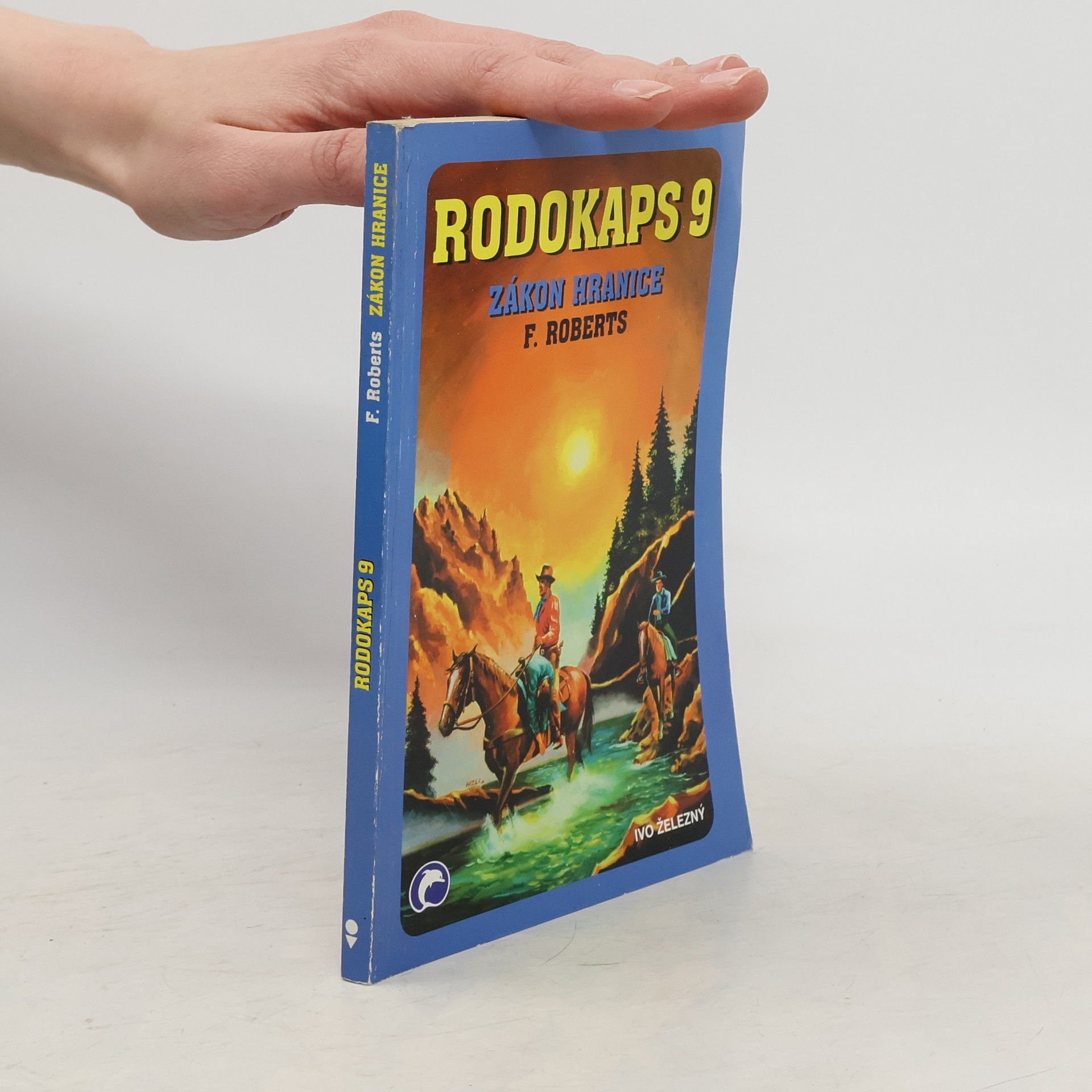 F. Roberts Rodokaps 9. Zákon hranice