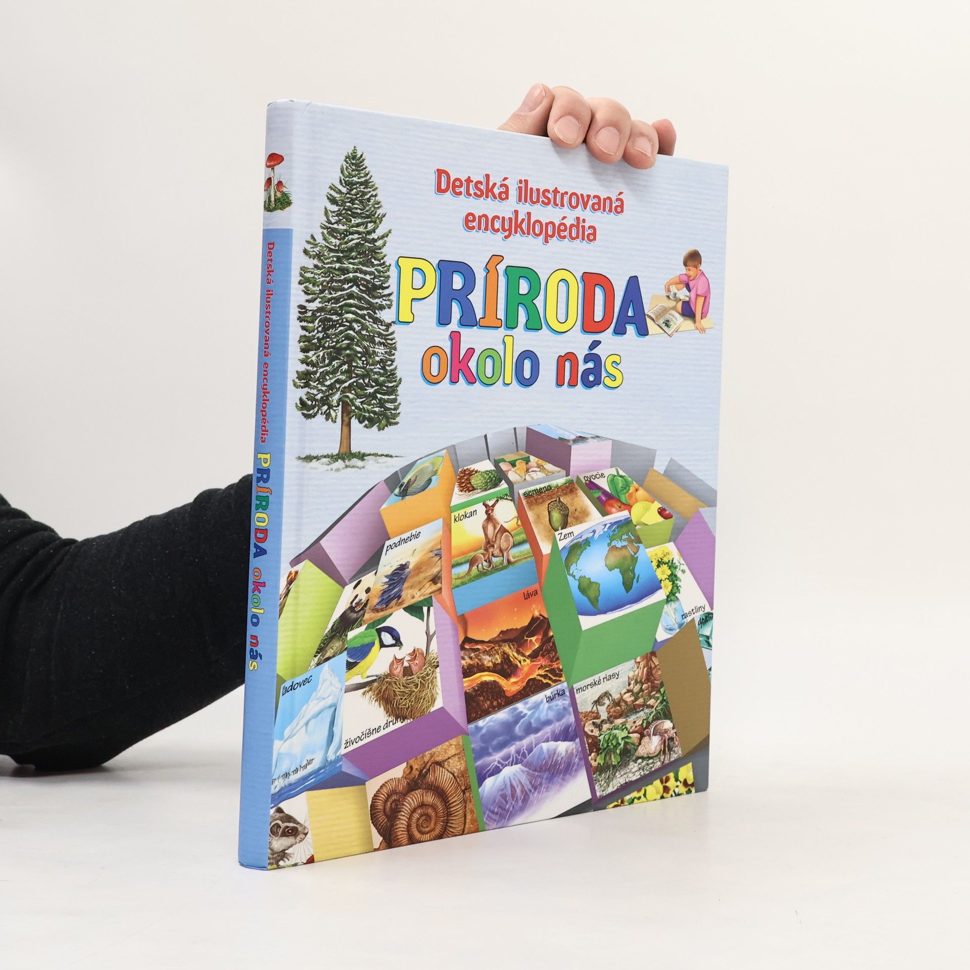 Eloísa Cancio Barón Príroda okolo nás : detská ilustrovaná encyklopédia