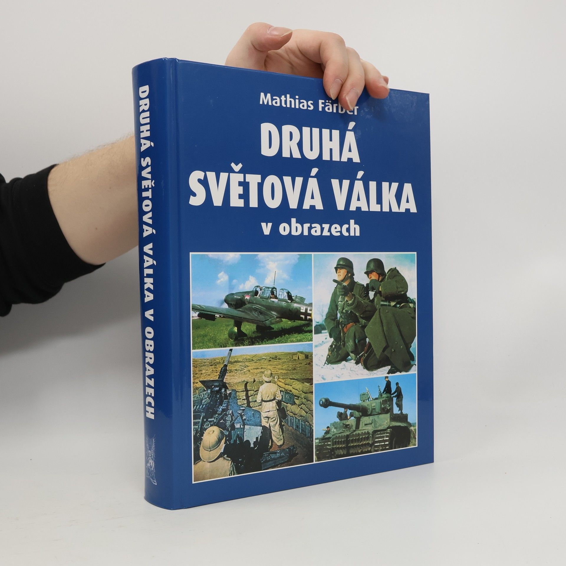 Iveta Coufalová Druhá světová válka v obrazech