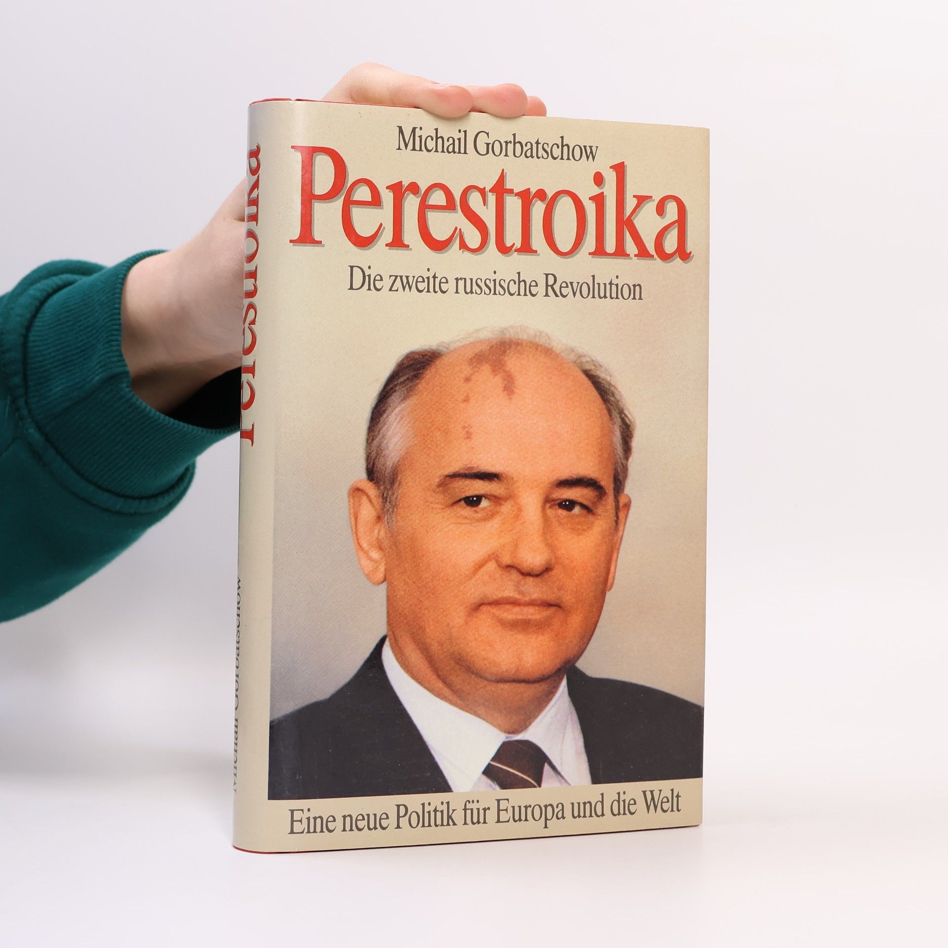 Michail Sergejevič Gorbačev Perestroika