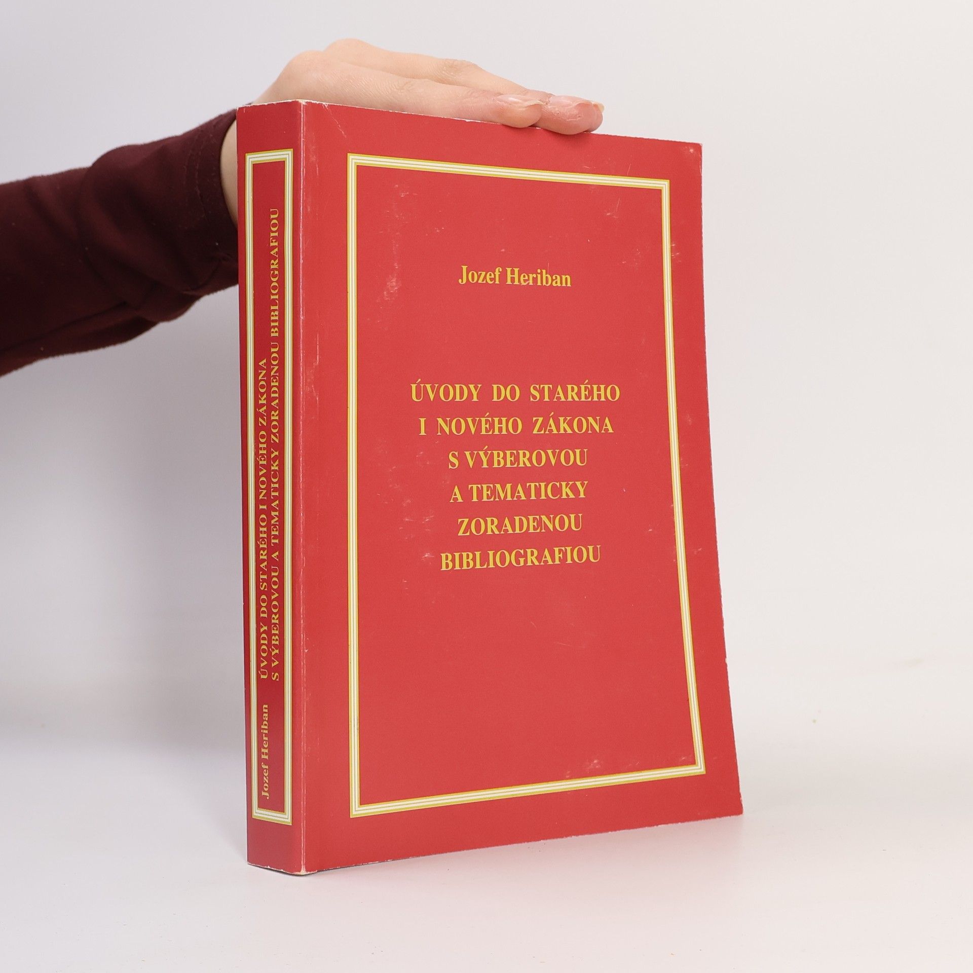 Jozef Heriban Úvody do Starého i Nového zákona s výberovou a tematicky zoradenou bibliografiou