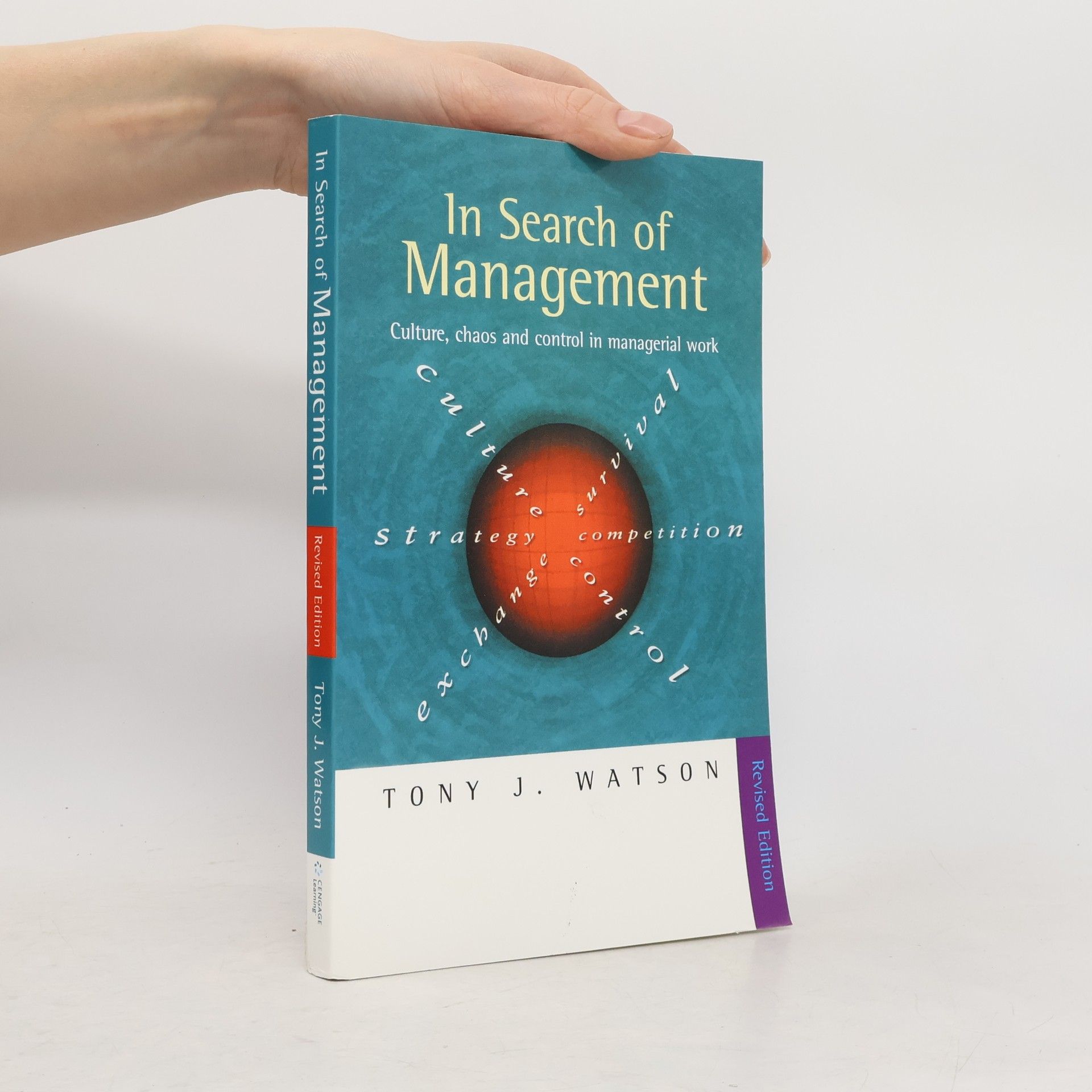 Tony J. Watson In Search of Management