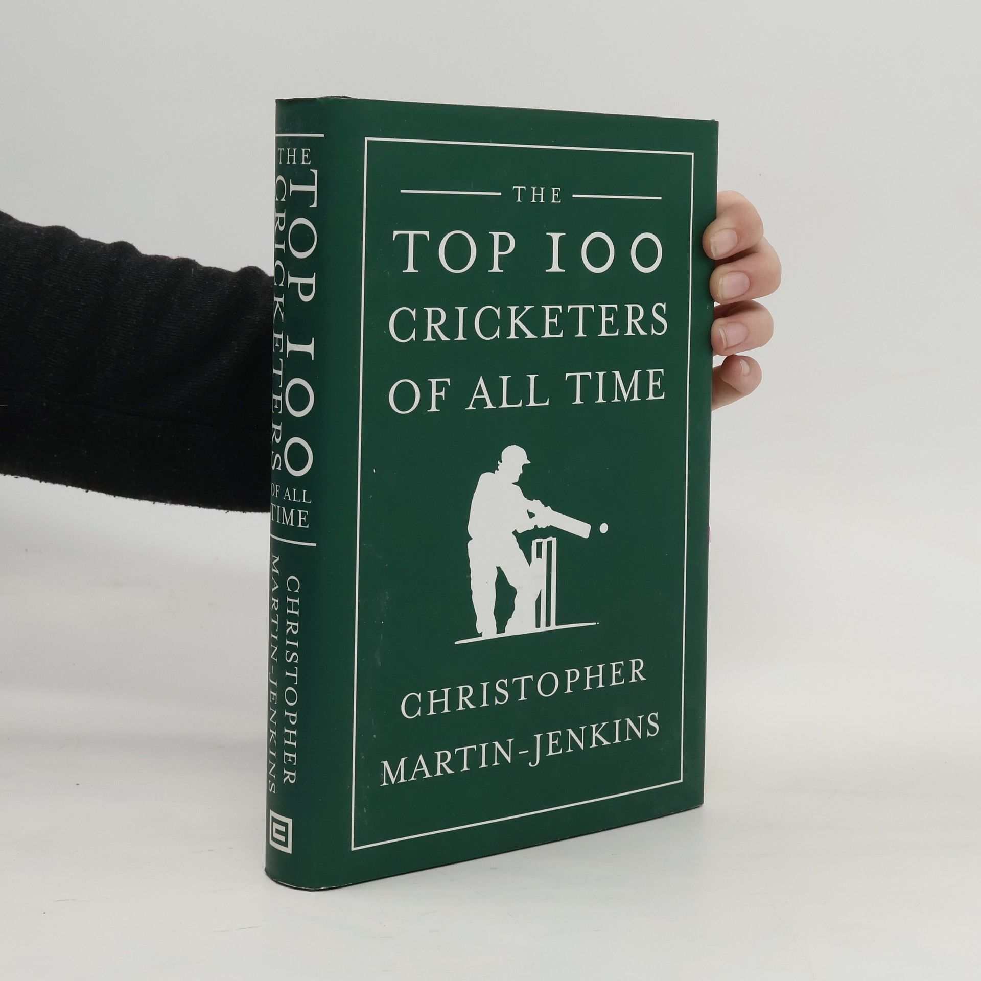 Christopher Martin-Jenkins The Top 100 Cricketers of All Time