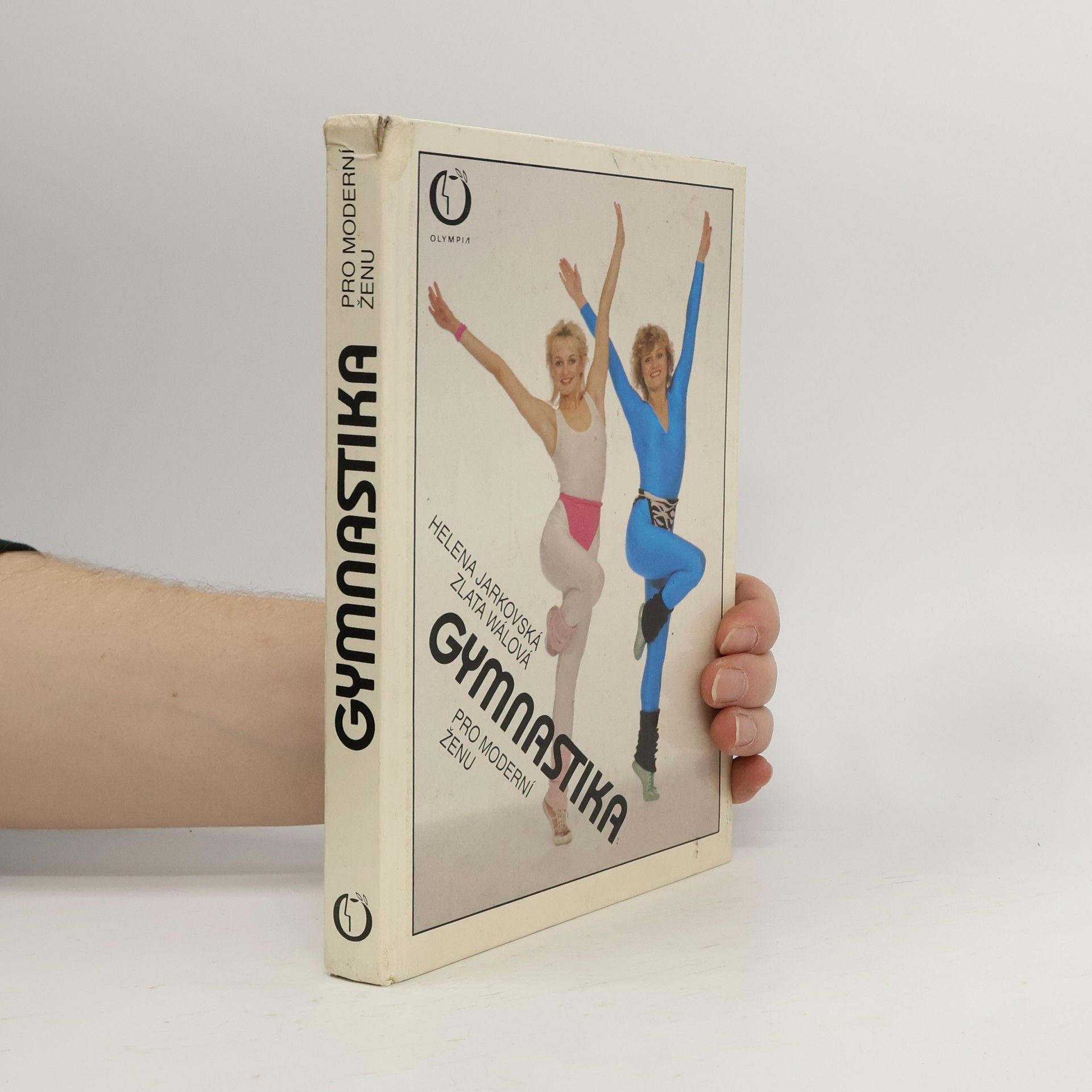 Helena Jarkovská Gymnastika pro moderní ženu