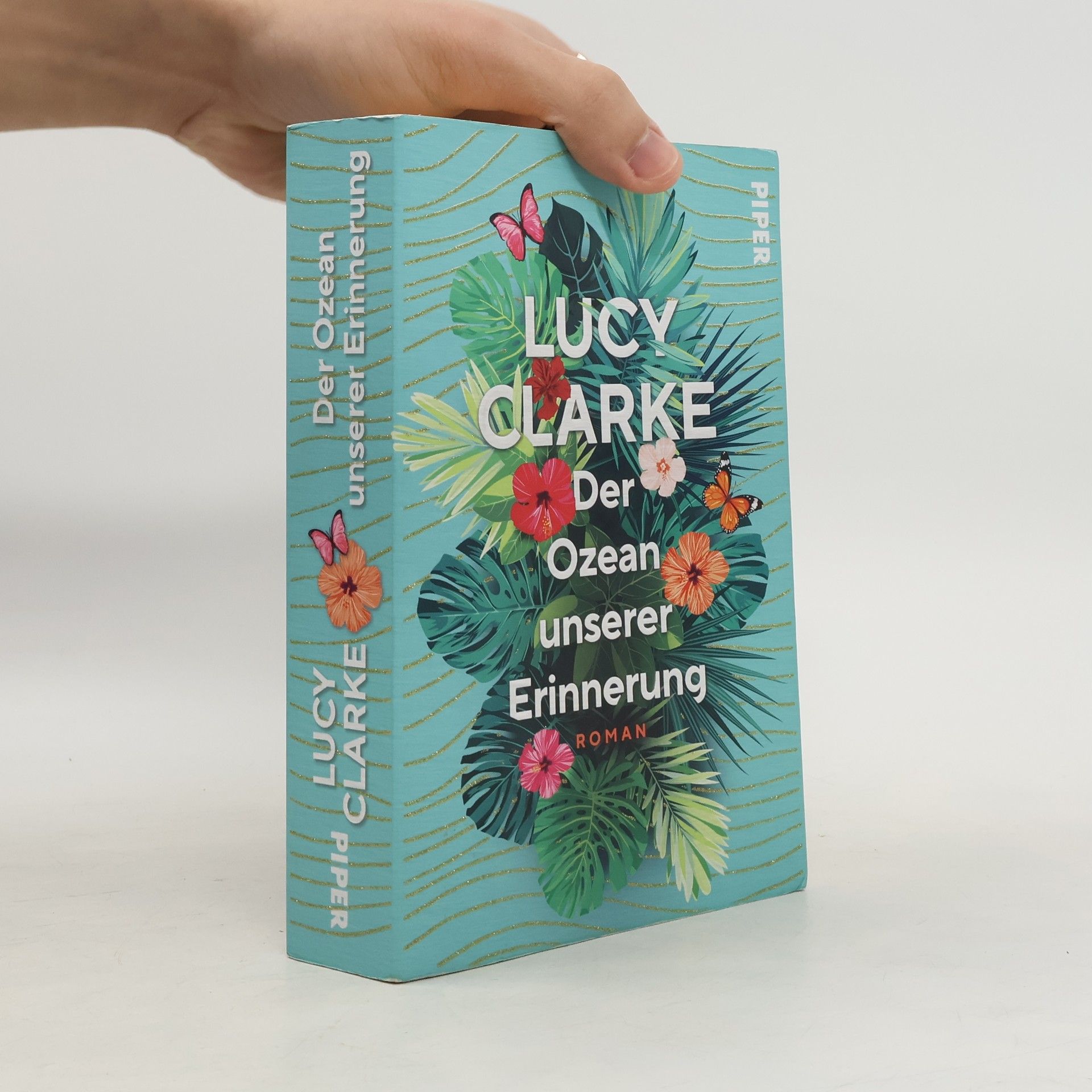 Lucy Clarke Der Ozean unserer Erinnerung