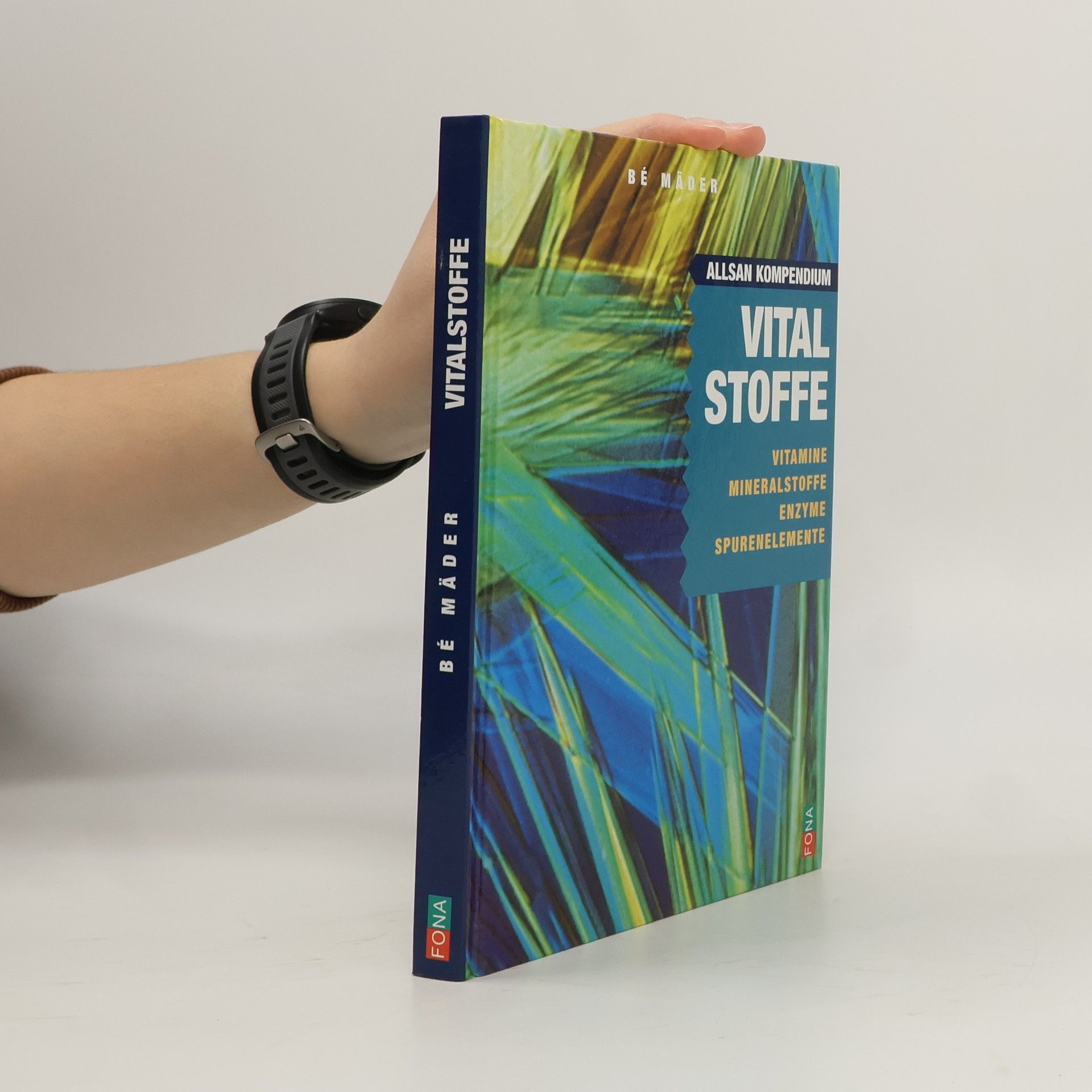 Bé Mäder Allsan Kompendium Vitalstoffe
