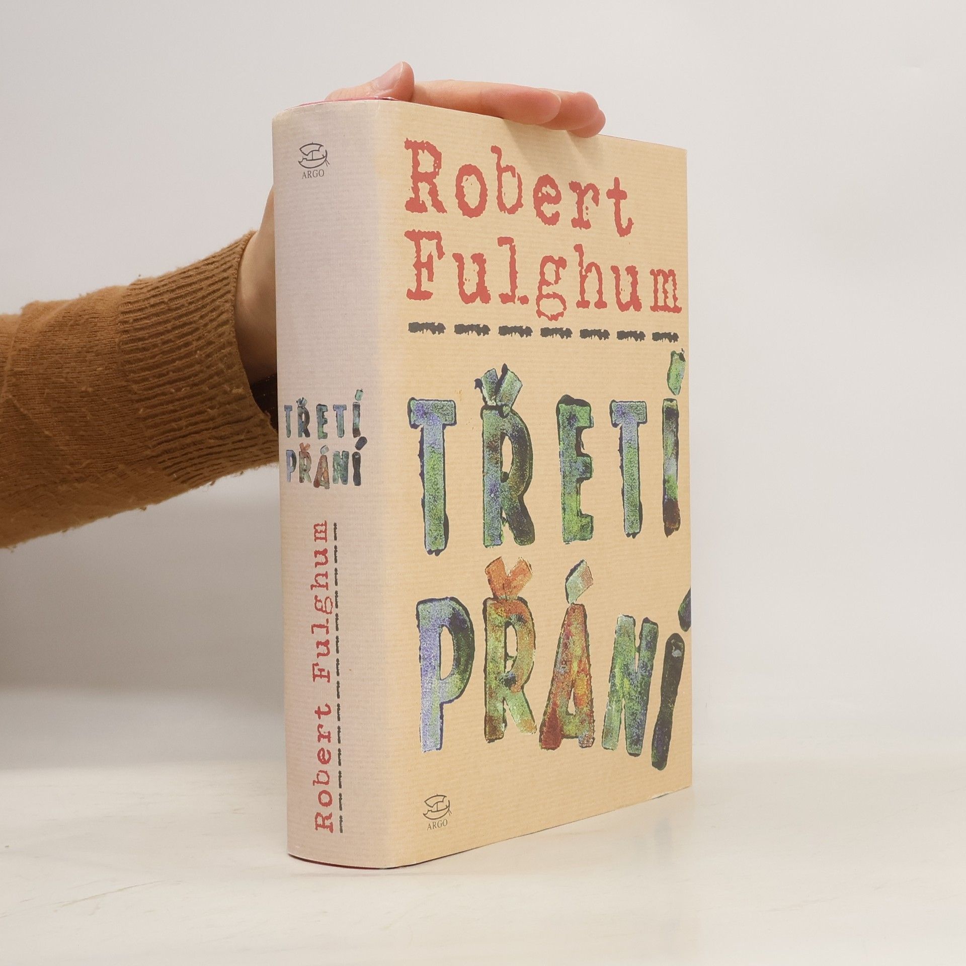 Robert Fulghum Třetí přání