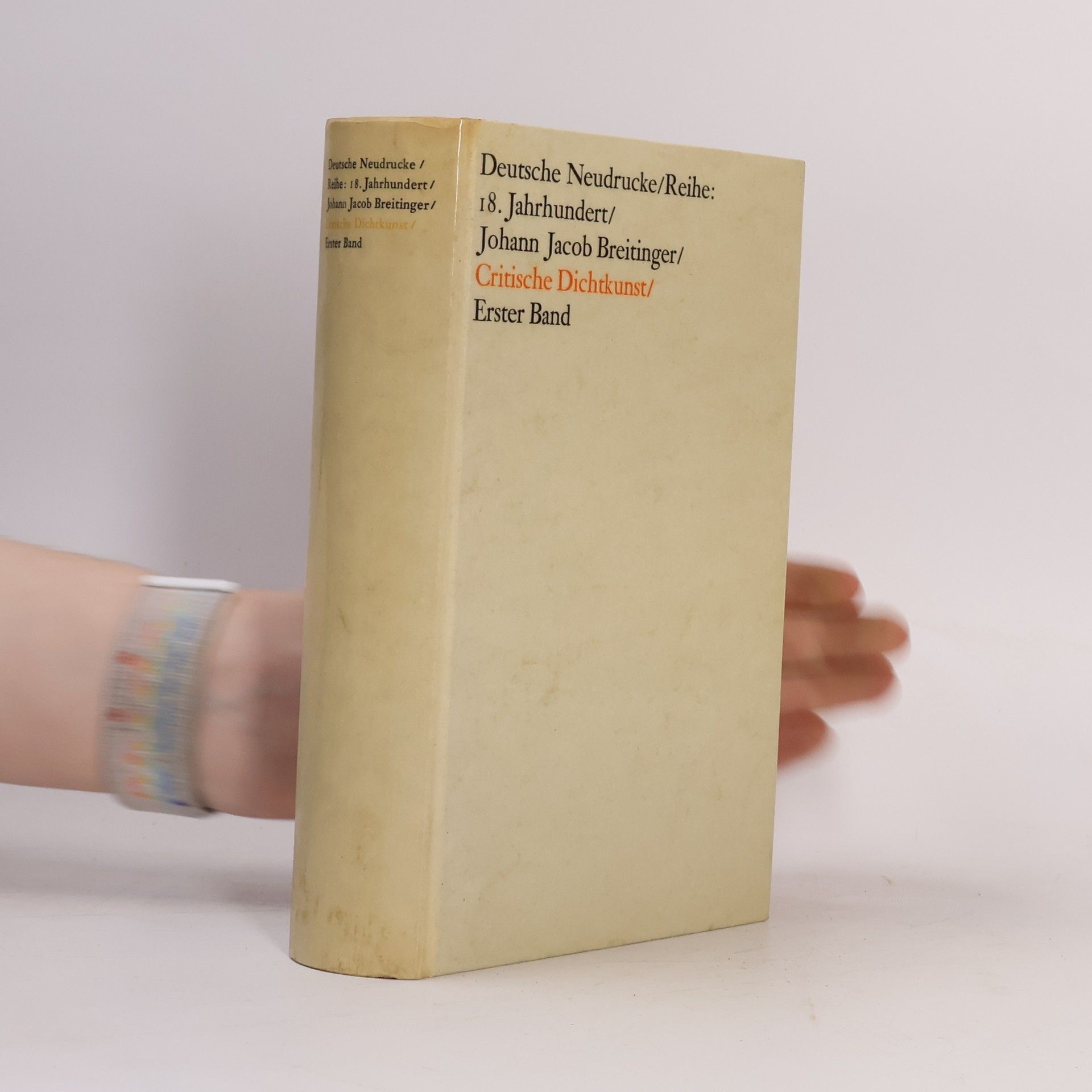 Johann Jakob Breitinger Critische Dichtkunst. Band 1