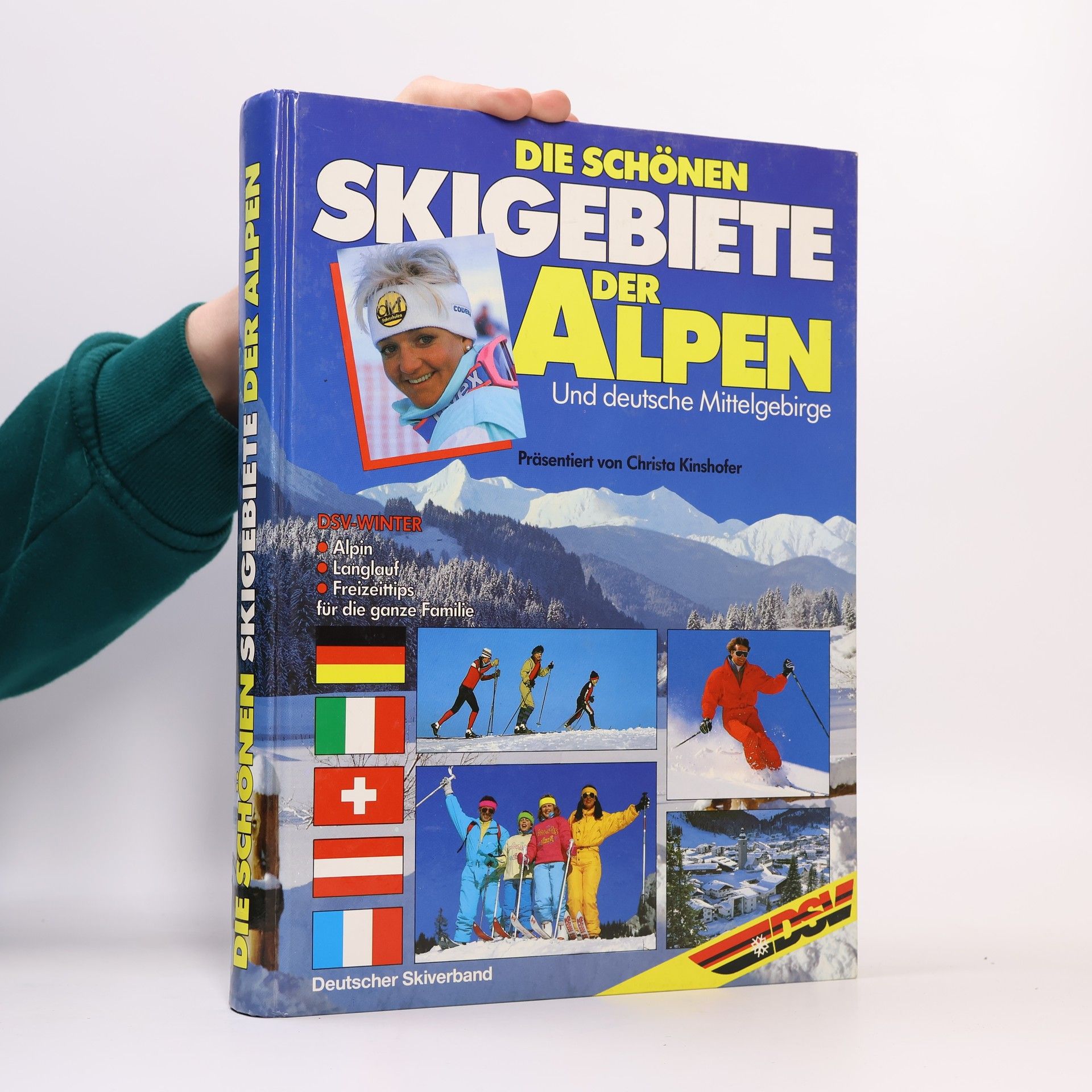 Various authors Die Schönen Skigebiete der Alpen