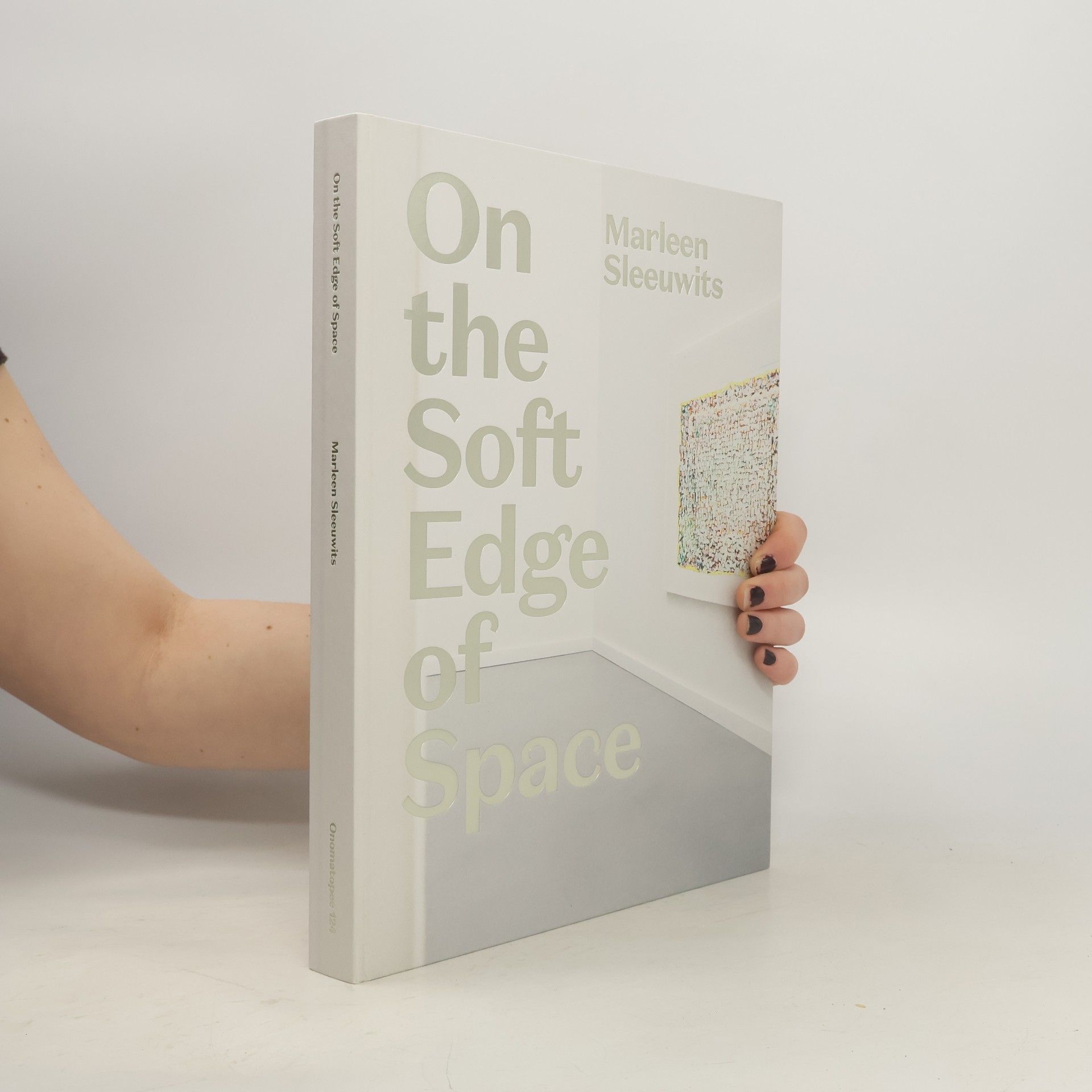 Marleen Sleeuwits On the Soft Edge of Space