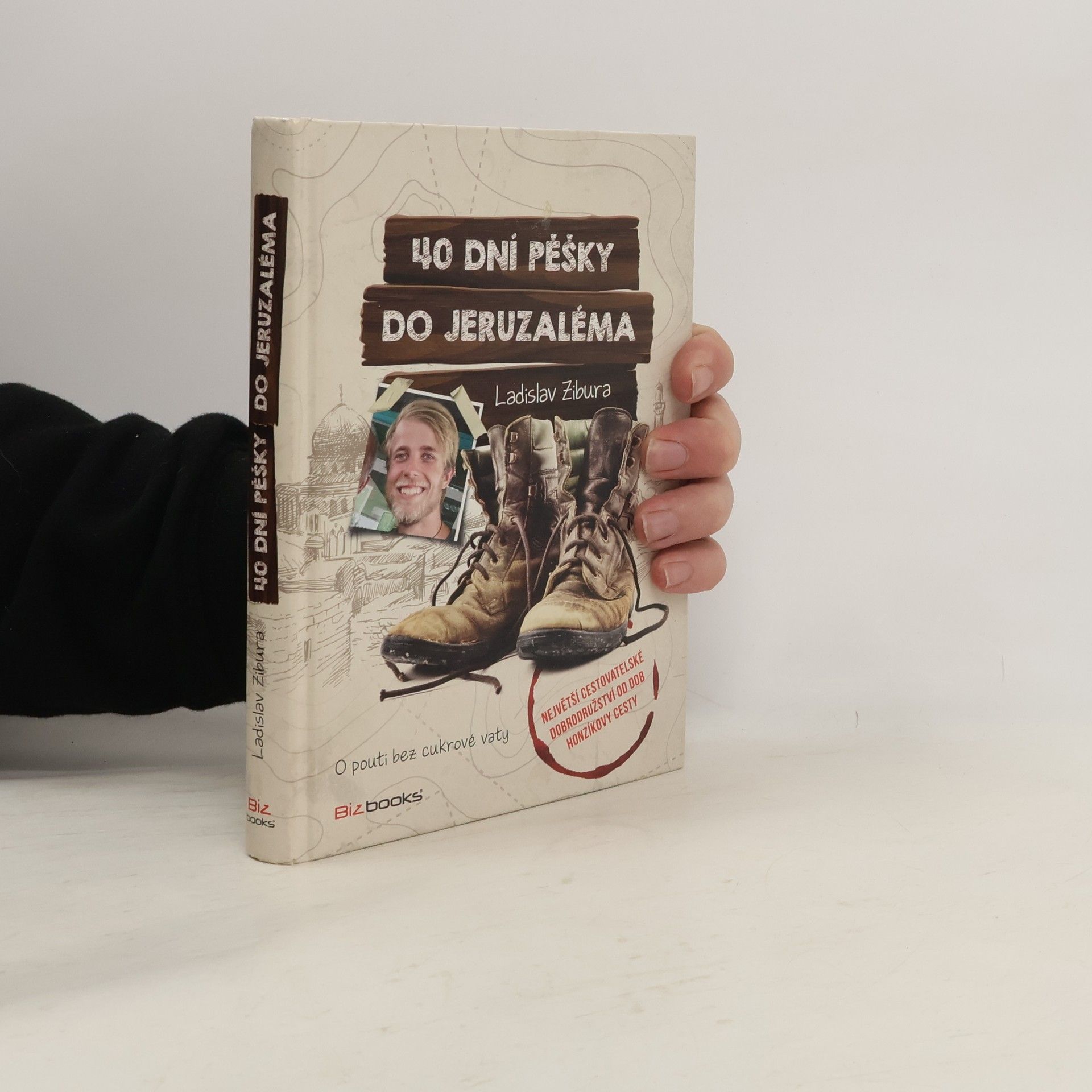 Ladislav Zibura 40 dní pěšky do Jeruzaléma