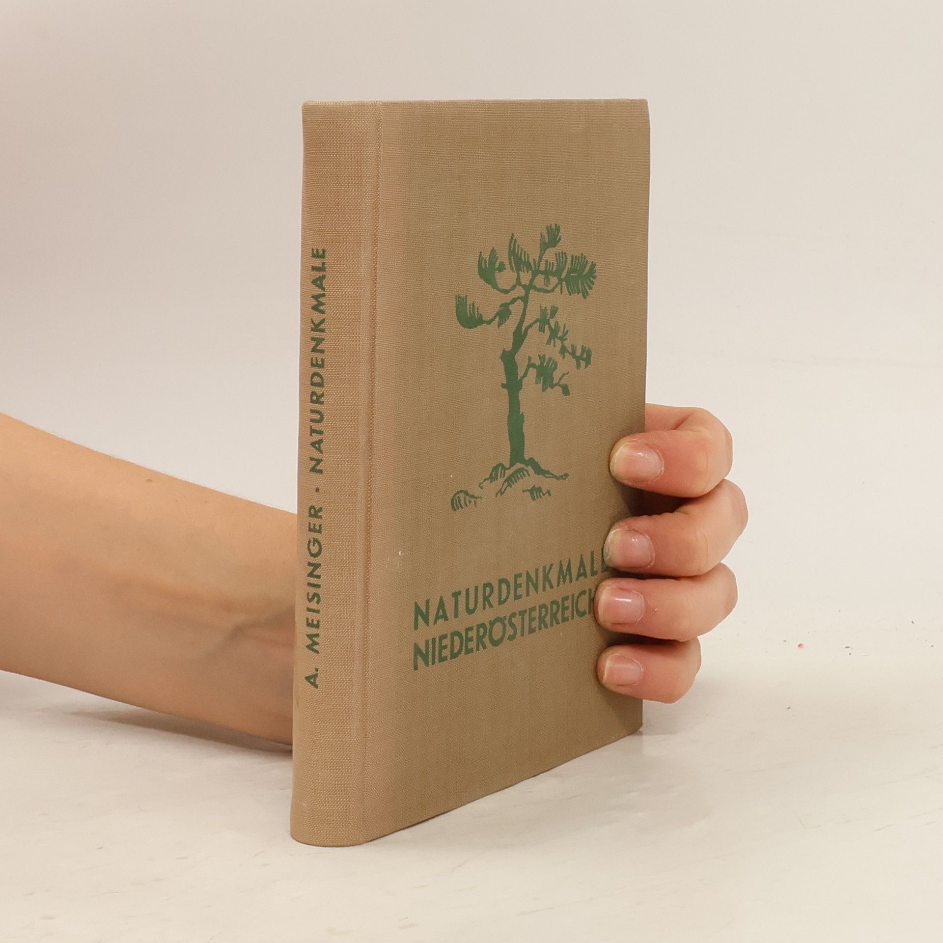 Augustin Meisinger Naturdenkmale Niederösterreichs