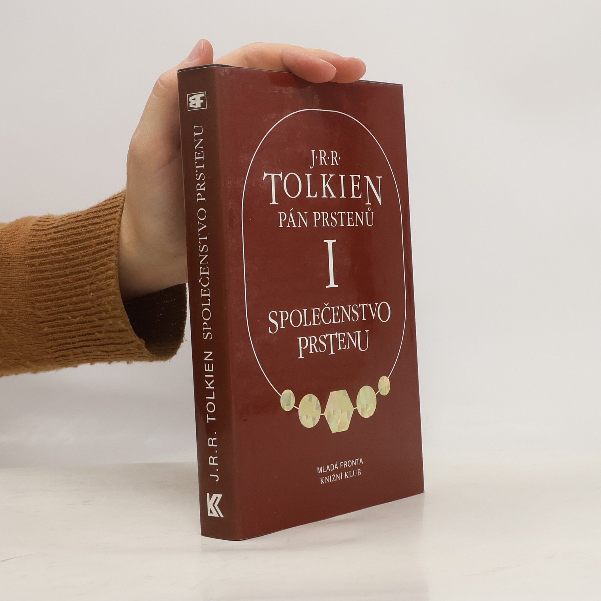 J. R. R. Tolkien Pán prstenů I. Společenstvo prstenu
