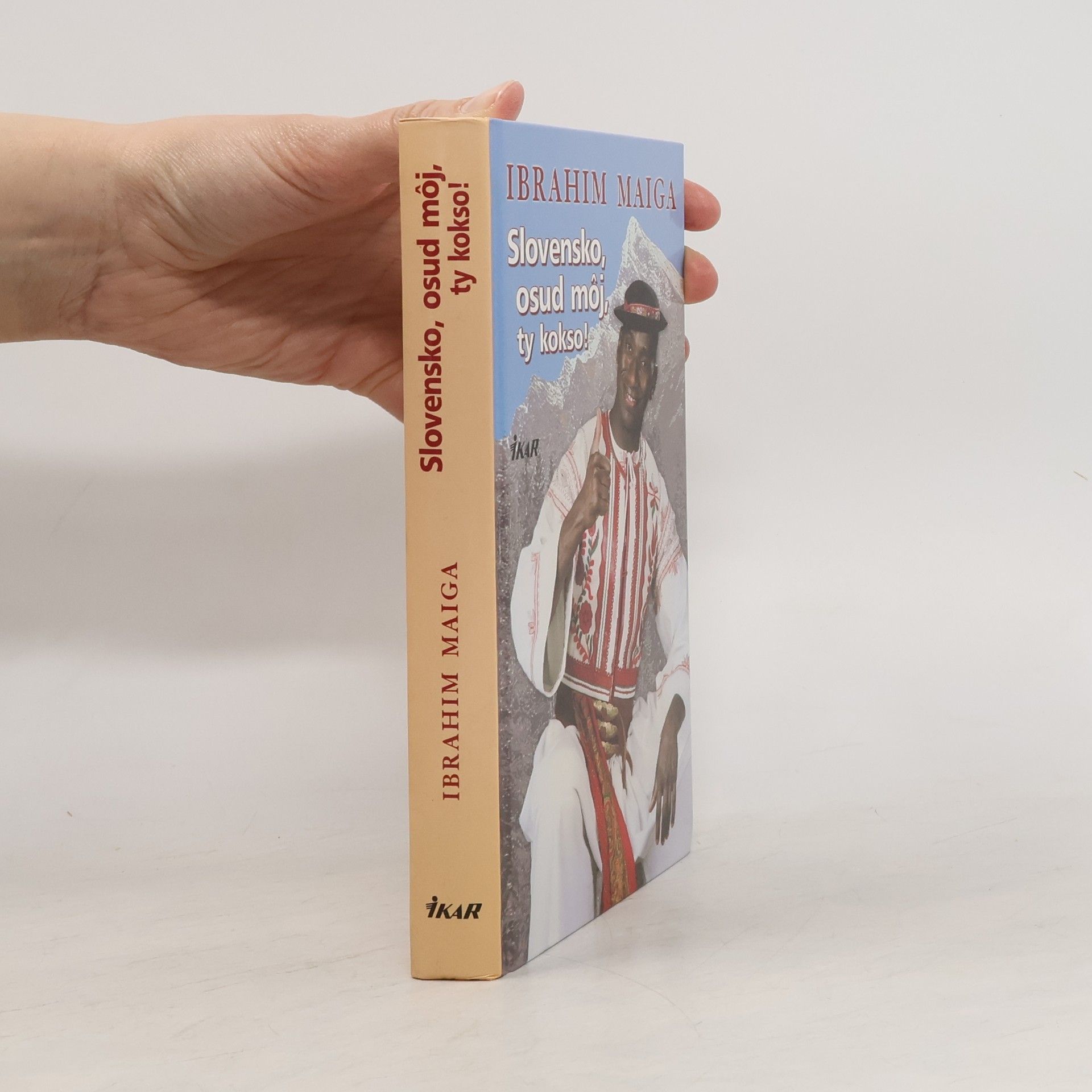 Ibrahim Maiga Slovensko, osud môj, ty kokso!