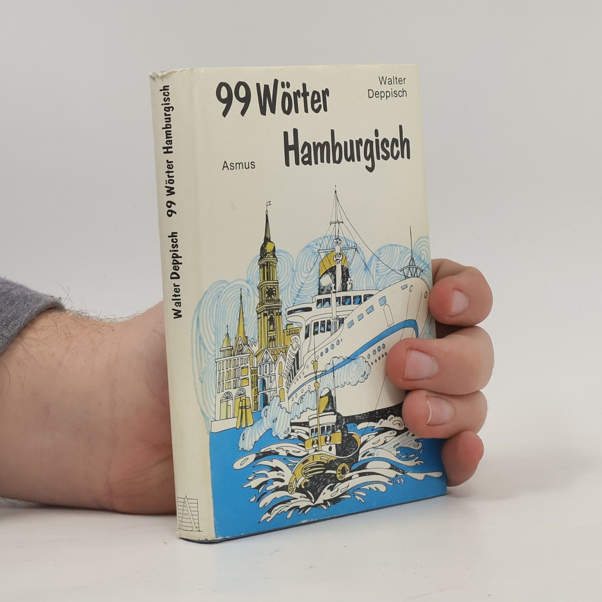 Walter Deppisch 99 Wörter Hamburgisch