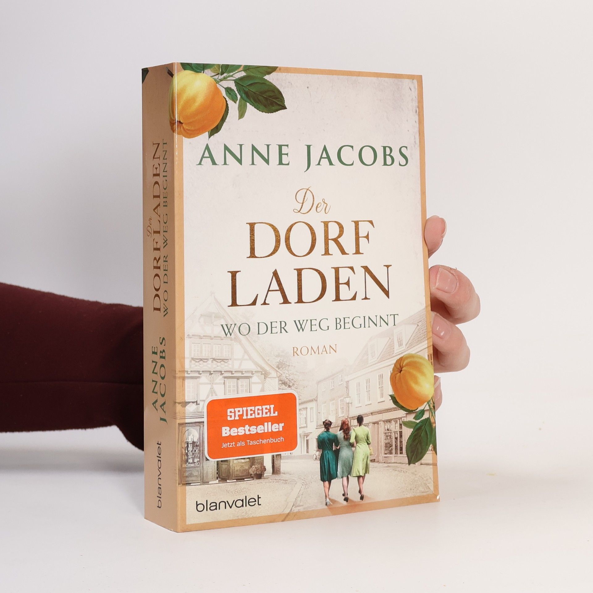 Anne Jacobs Der Dorfladen - Wo der Weg beginnt