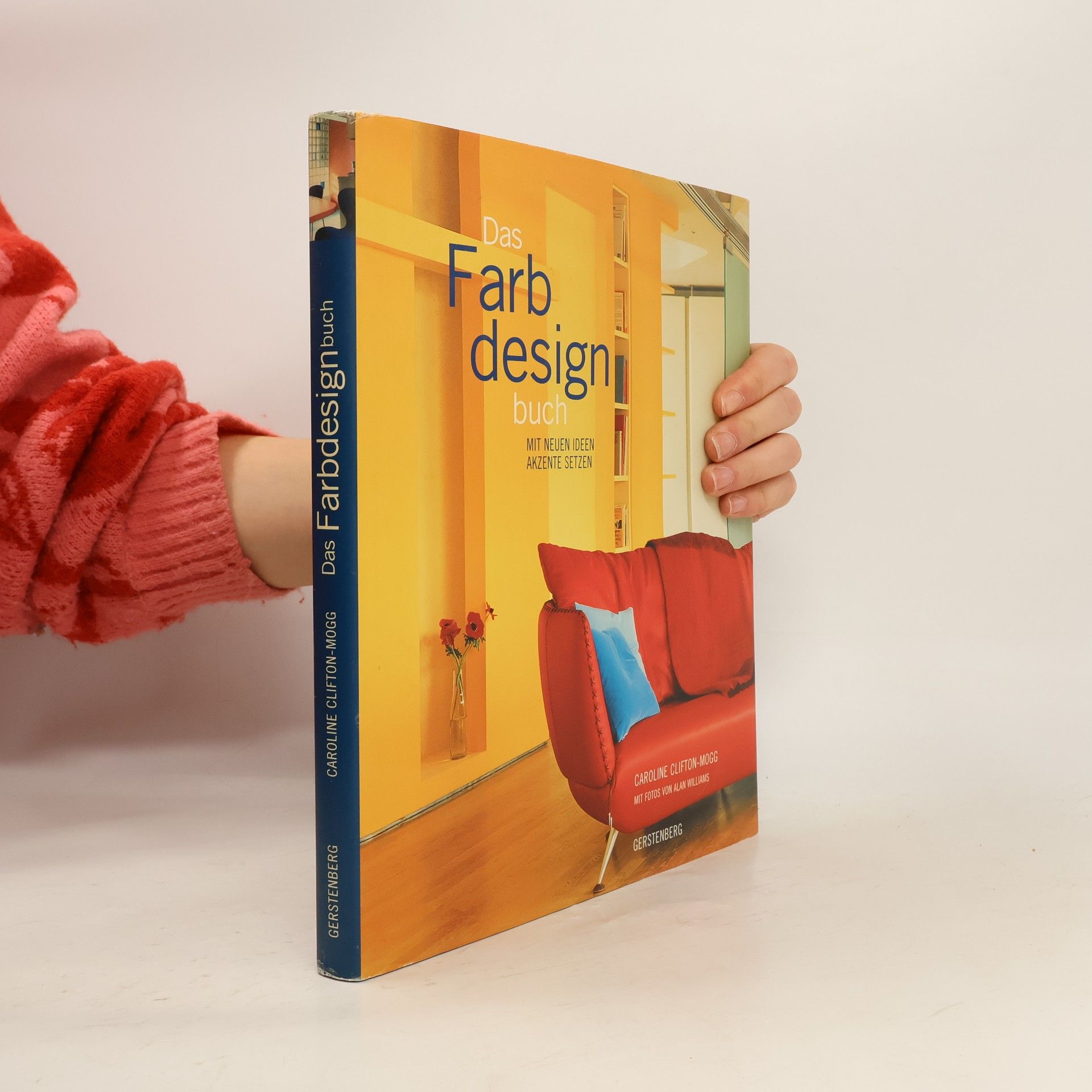 Caroline Clifton-Mogg Das Farbdesignbuch
