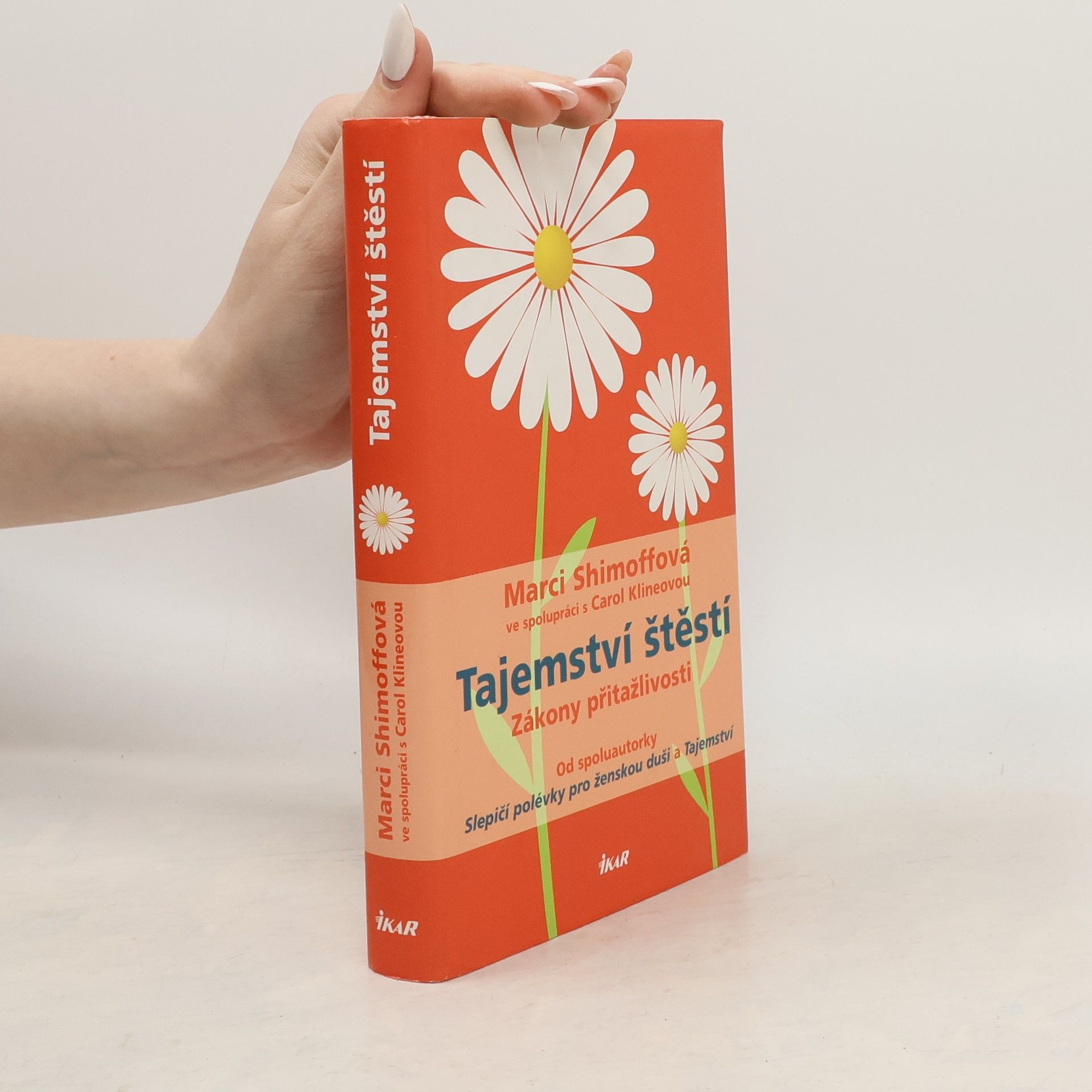 Marci Shimoff Tajemství štěstí